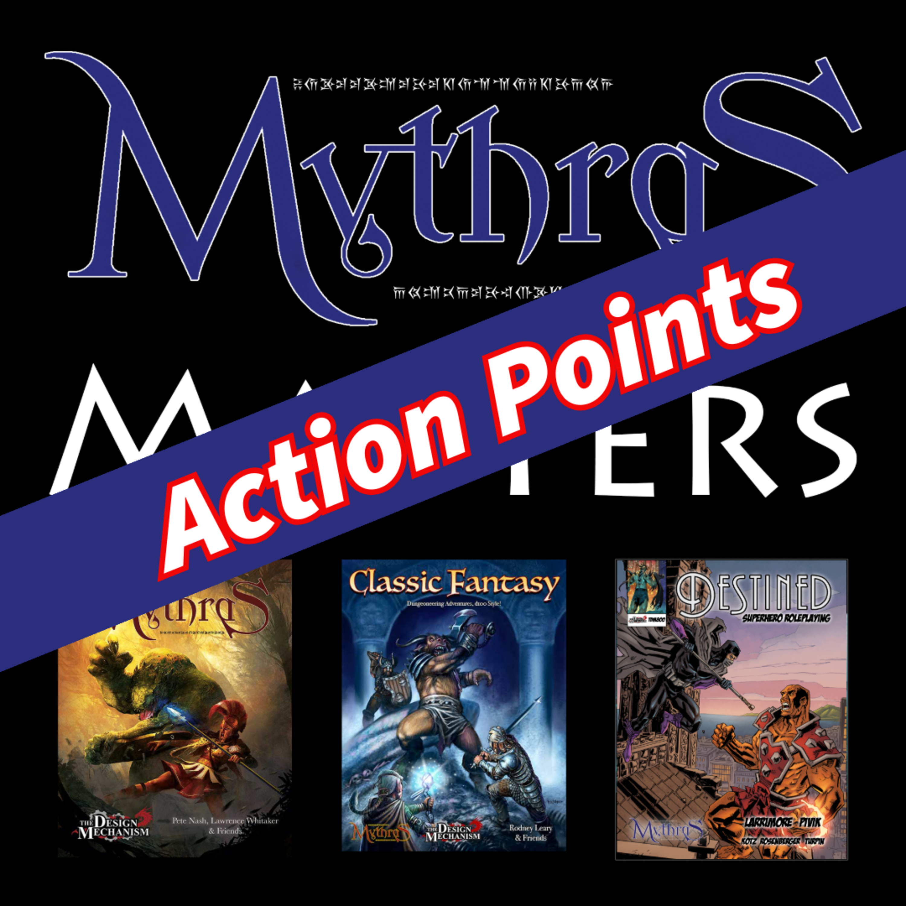 Action Points! - Mythras Matters Actual Play Podcast