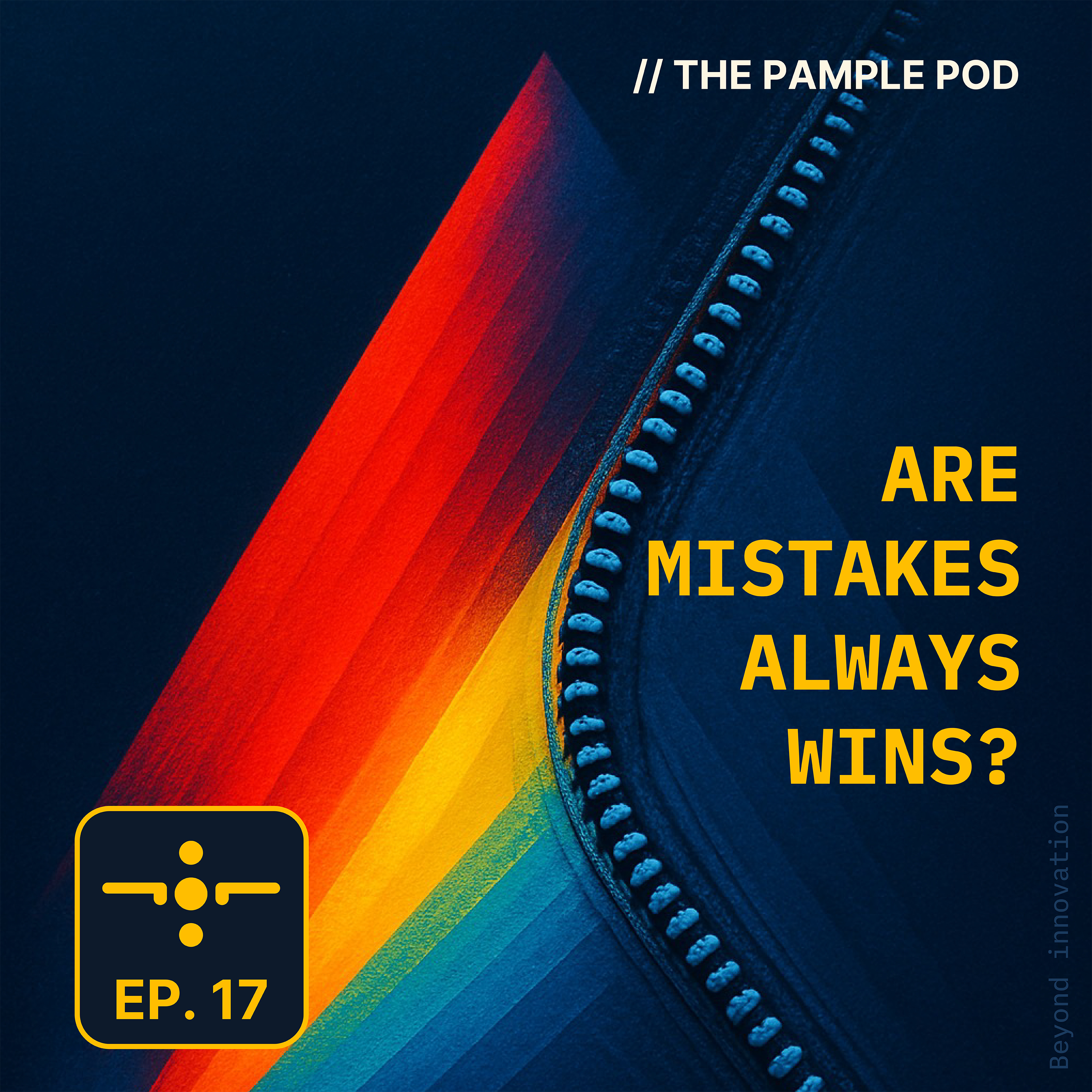 Technical Mistakes & Prism Zippers | S1E17 episode artwork