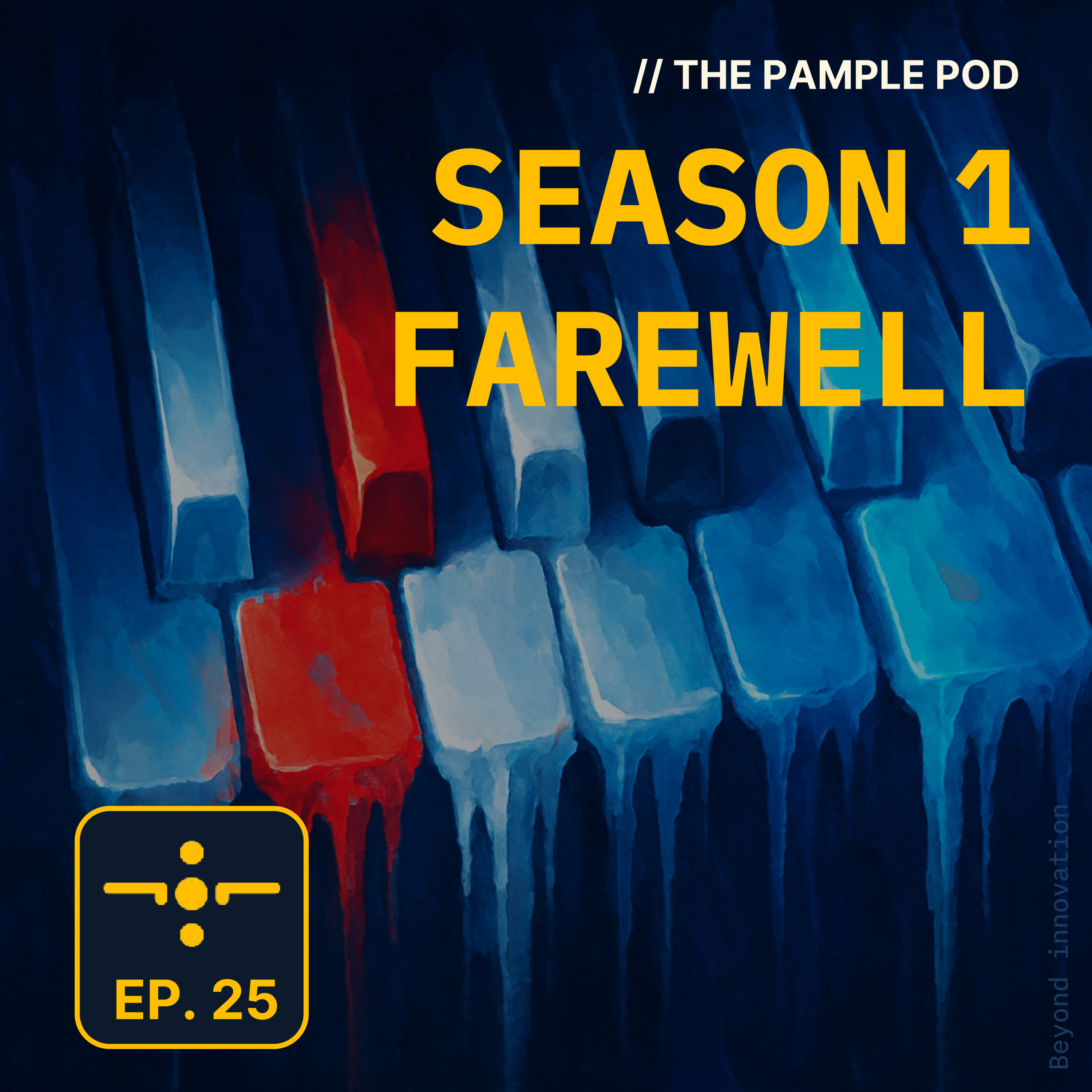 Season 1 Farewell - S1E25 episode artwork