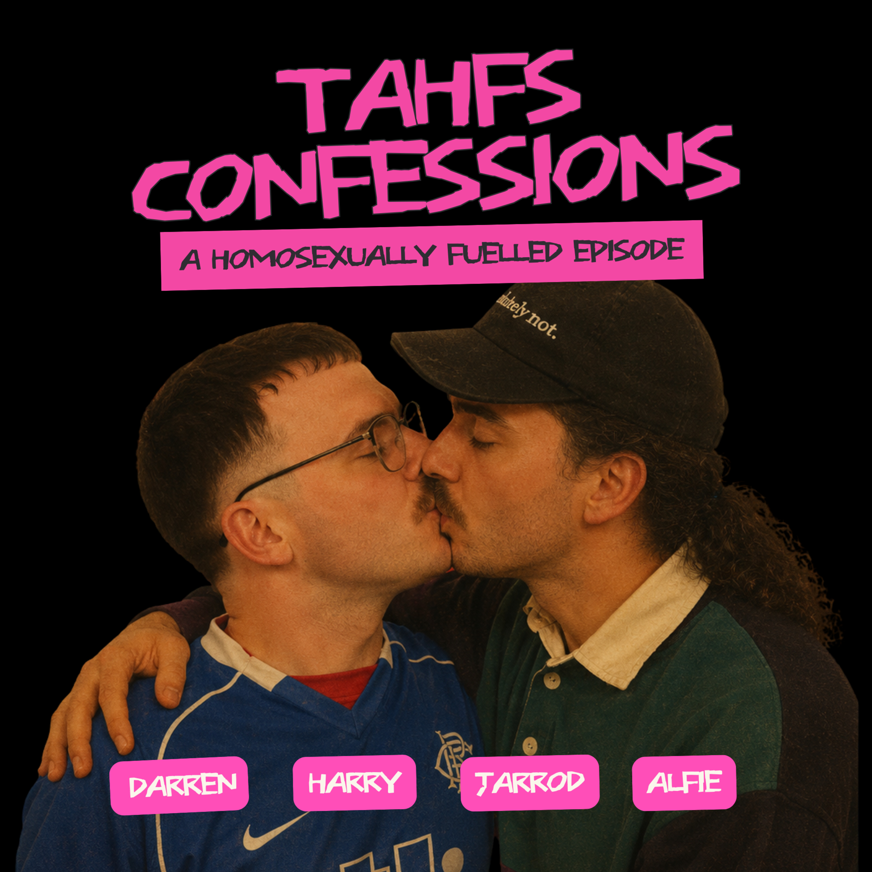 87 - Confessions IV - A Homosexually Fuelled Episode episode artwork