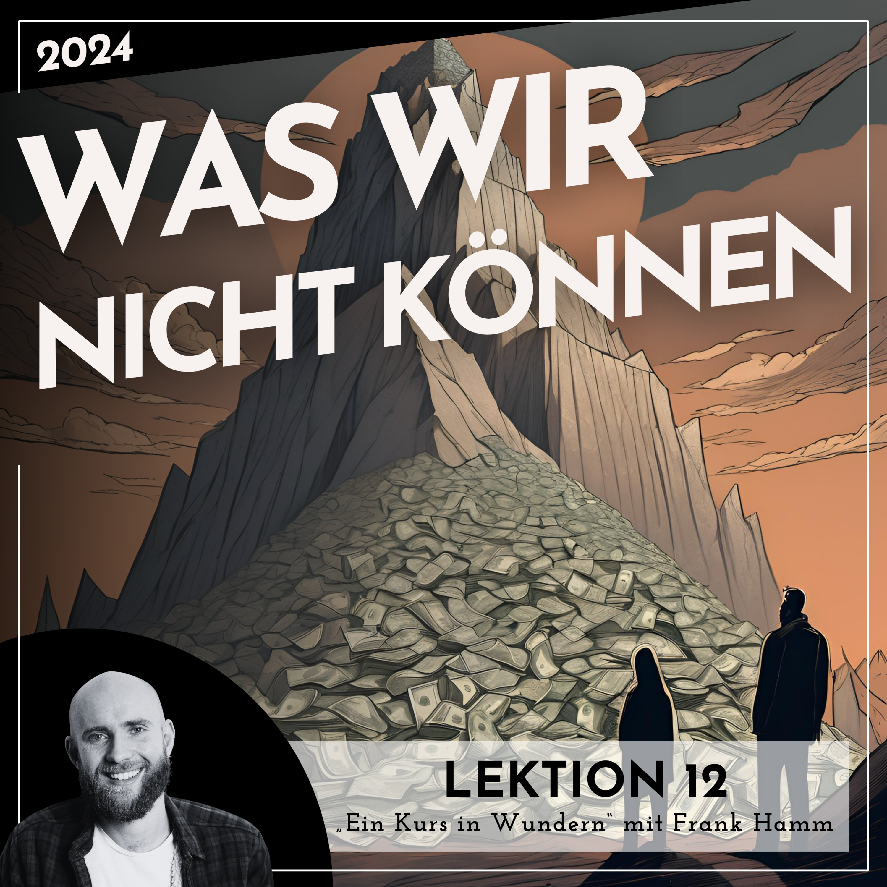 Lektionen 2024 (EKIW) – Weg der Wunder