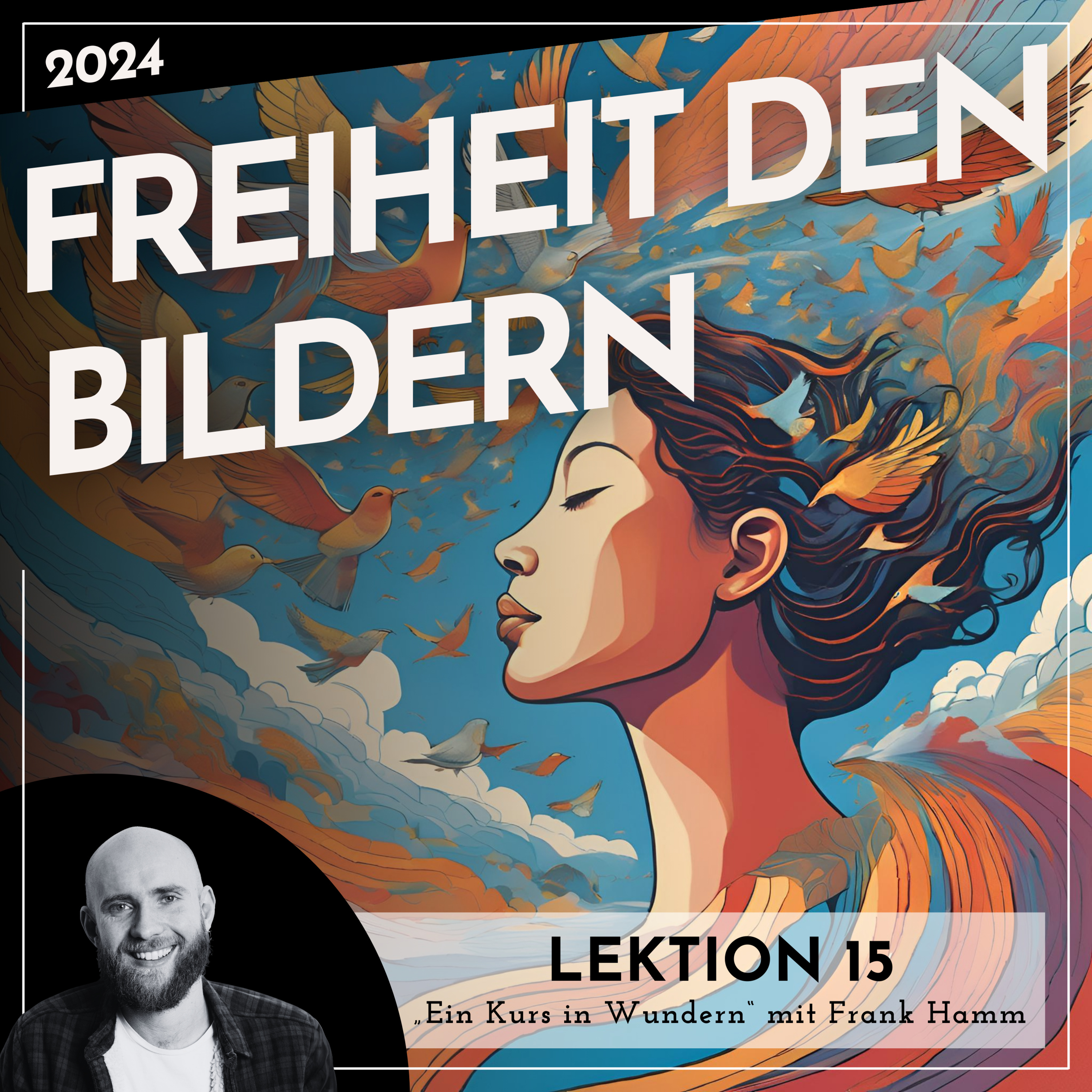 Lektionen 2024 (EKIW) – Weg der Wunder