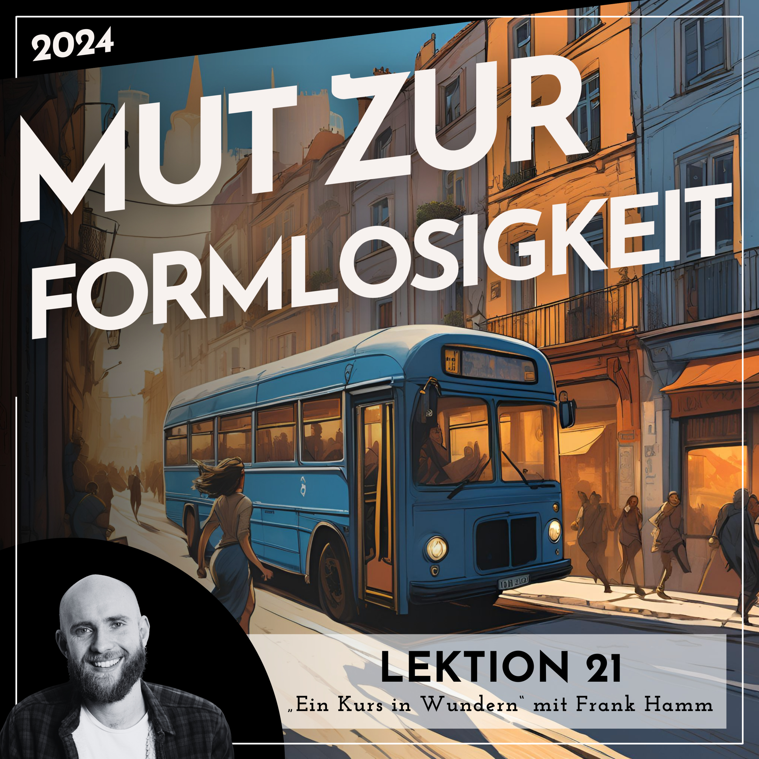 Lektionen 2024 (EKIW) – Weg der Wunder