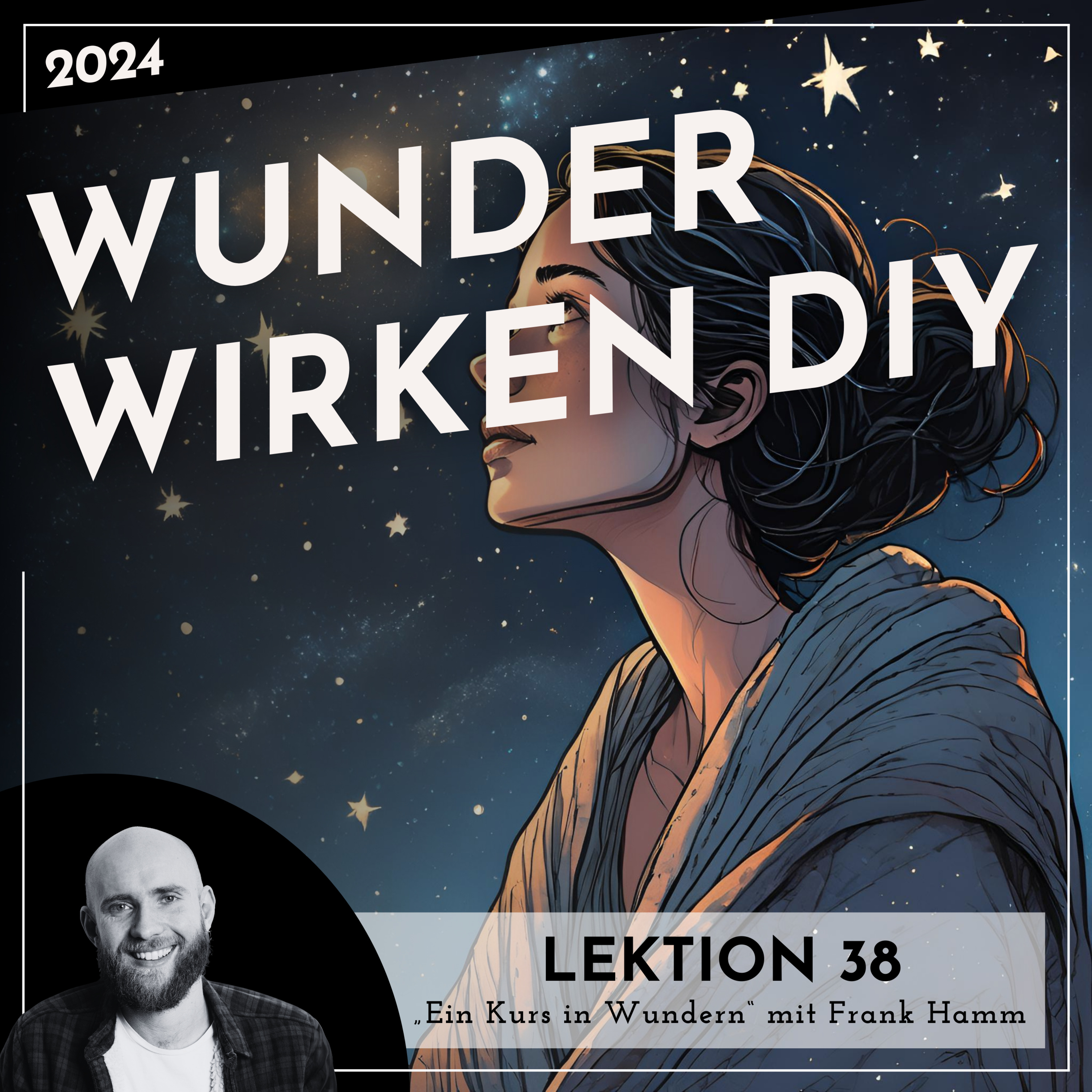 Lektionen 2024 (EKIW) – Weg der Wunder