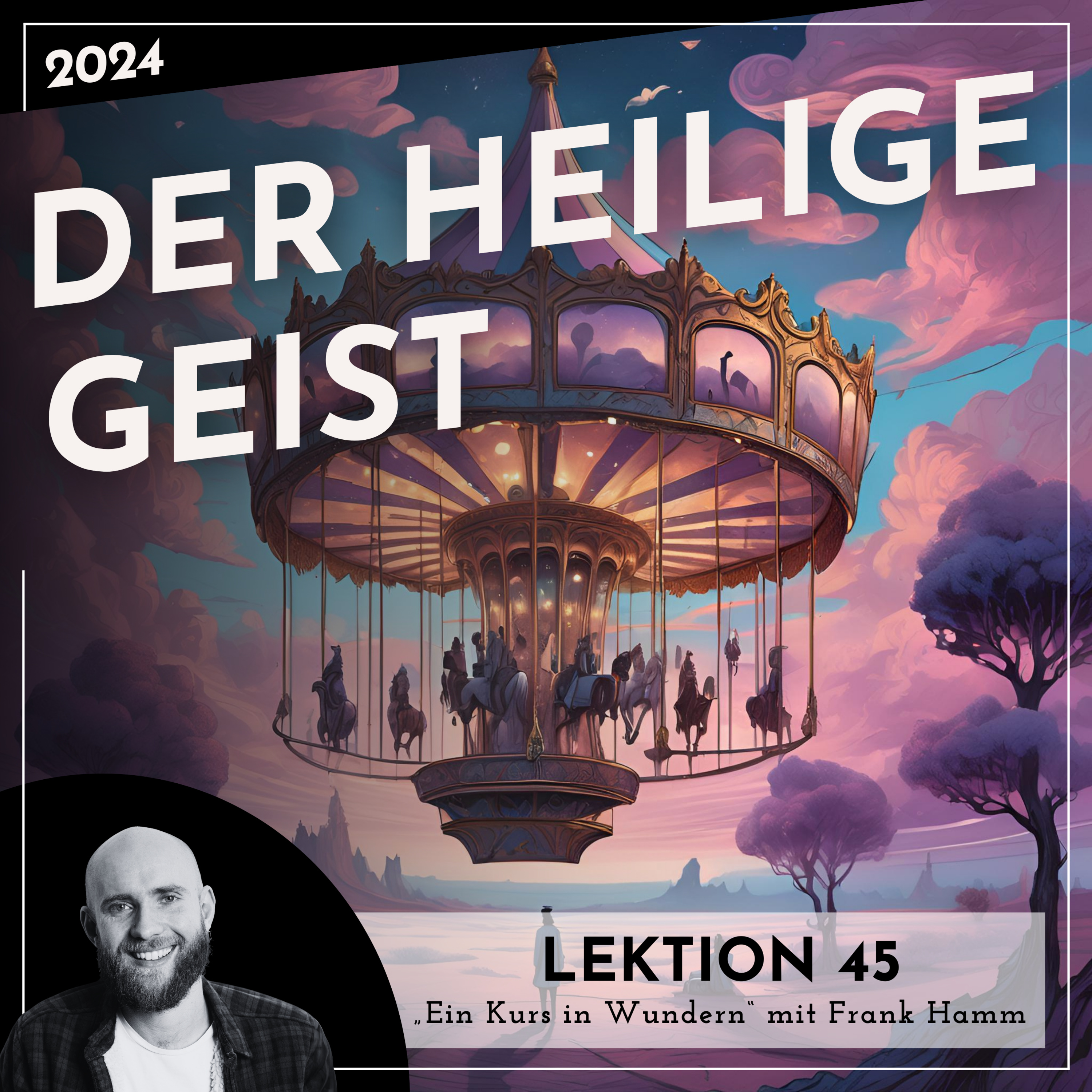 Lektionen 2024 (EKIW) – Weg der Wunder