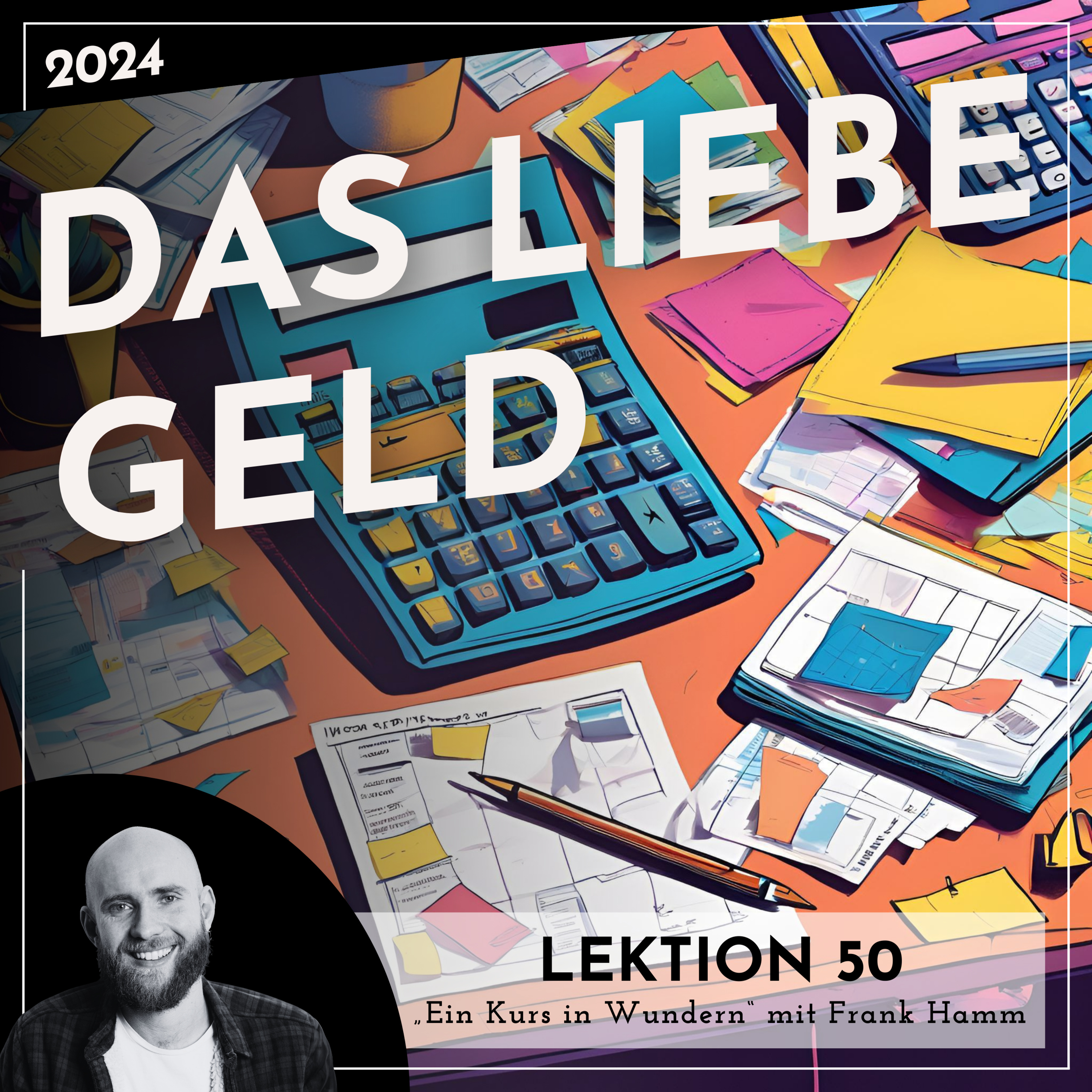 Lektionen 2024 (EKIW) – Weg der Wunder