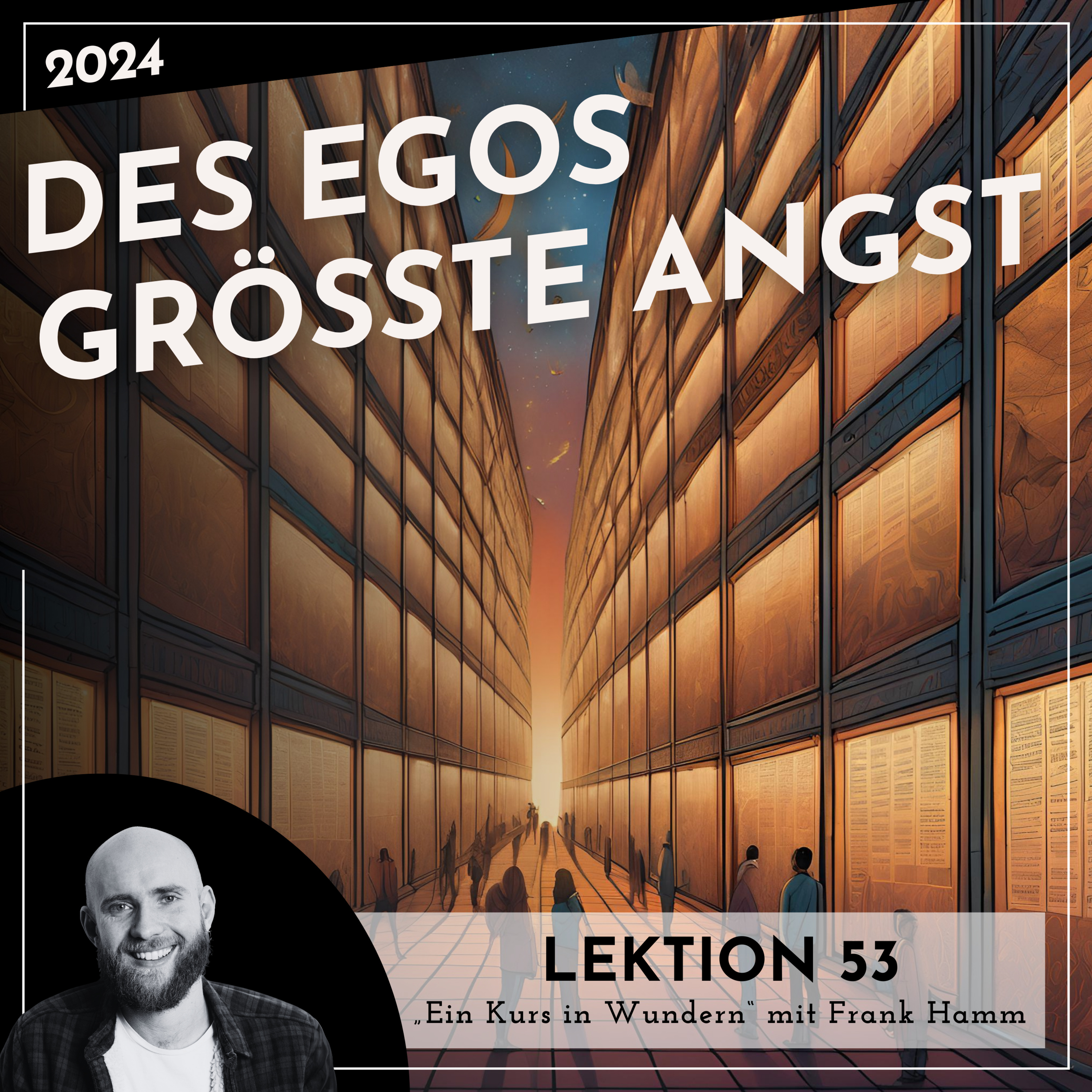 Lektionen 2024 (EKIW) – Weg der Wunder