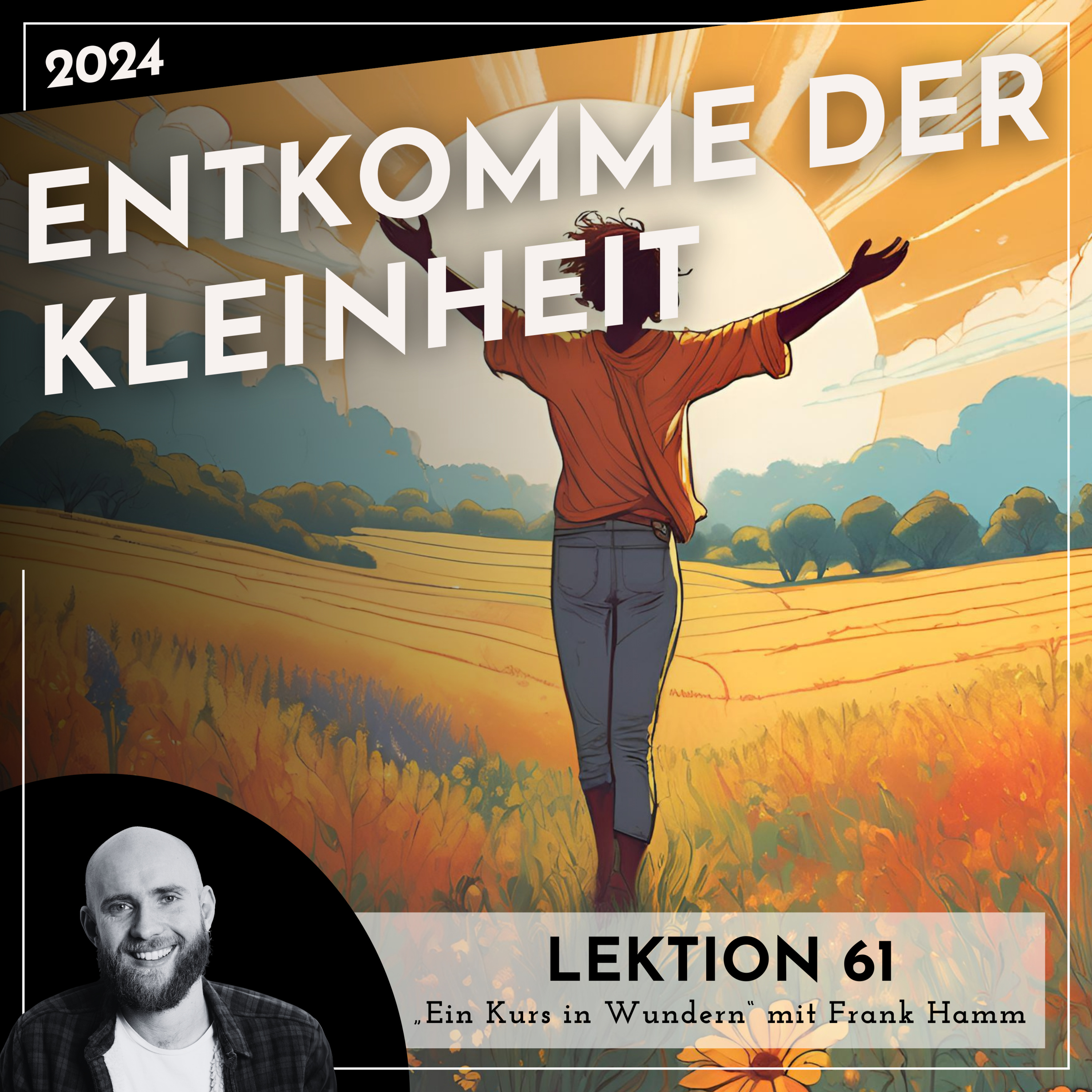 Lektionen 2024 (EKIW) – Weg der Wunder