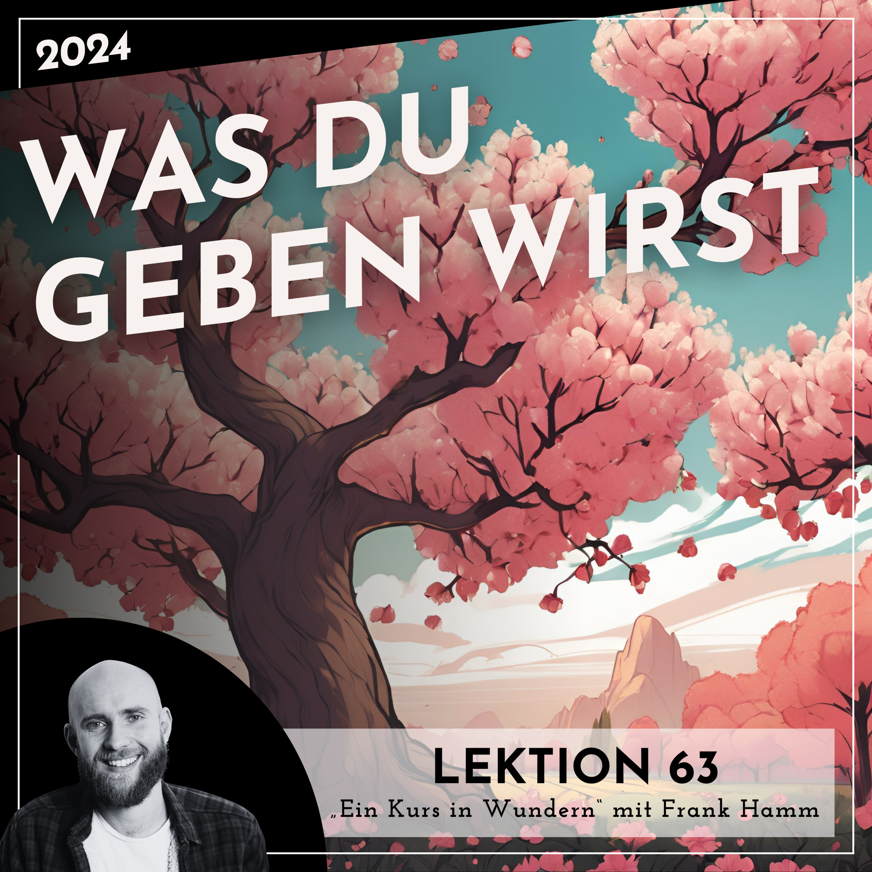 Lektionen 2024 (EKIW) – Weg der Wunder