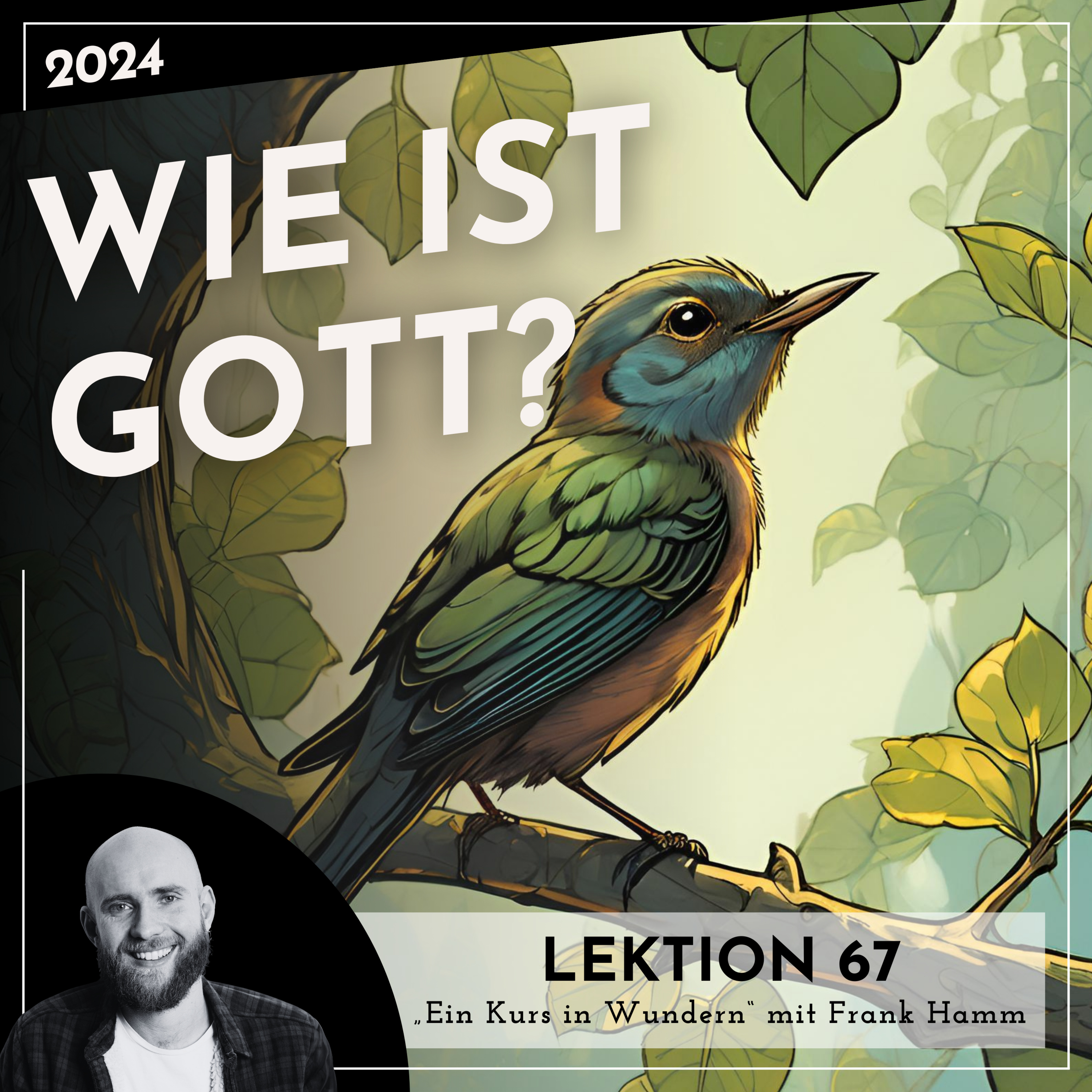 Lektionen 2024 (EKIW) – Weg der Wunder