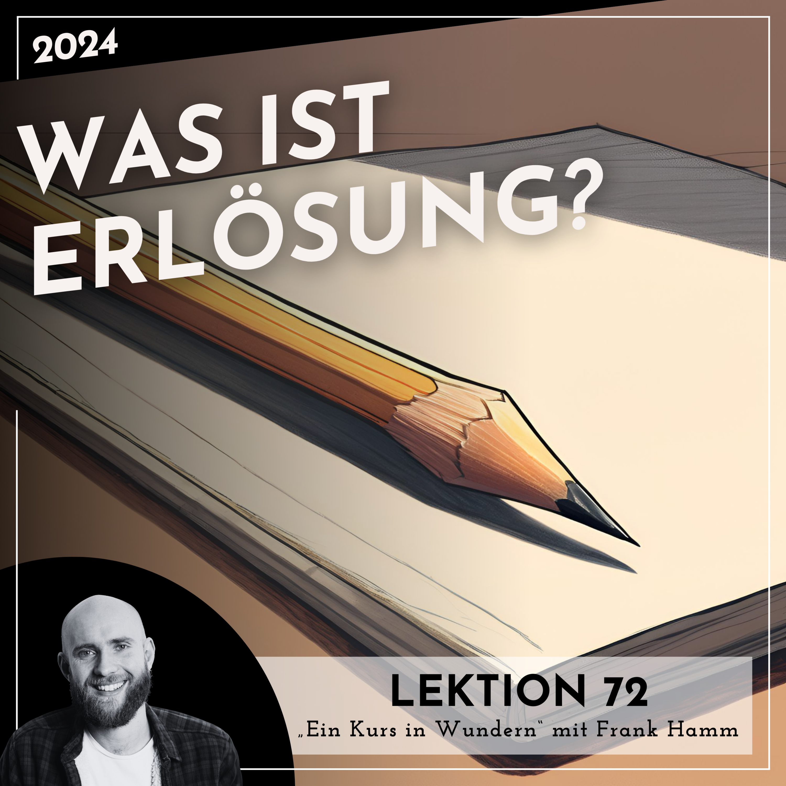 Lektionen 2024 (EKIW) – Weg der Wunder