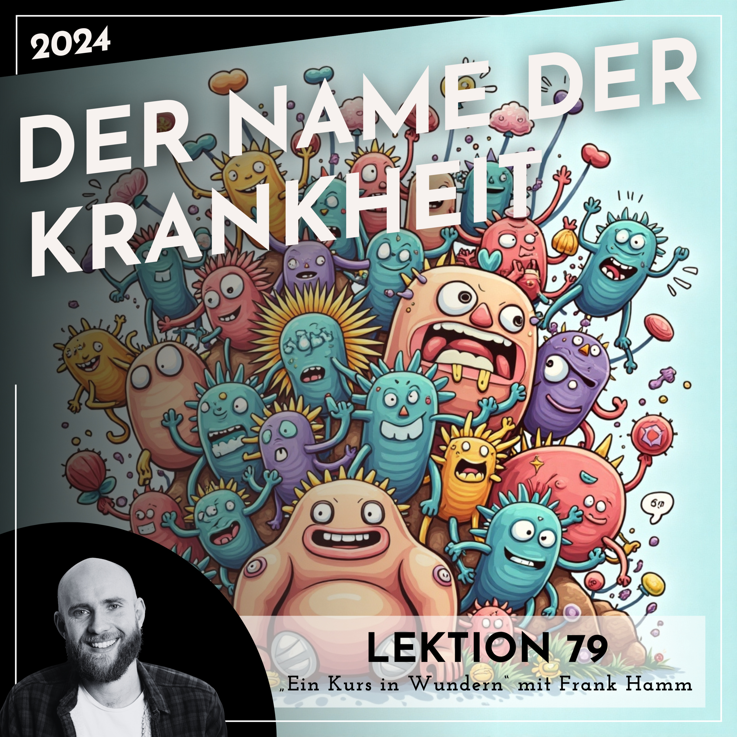 Lektionen 2024 (EKIW) – Weg der Wunder