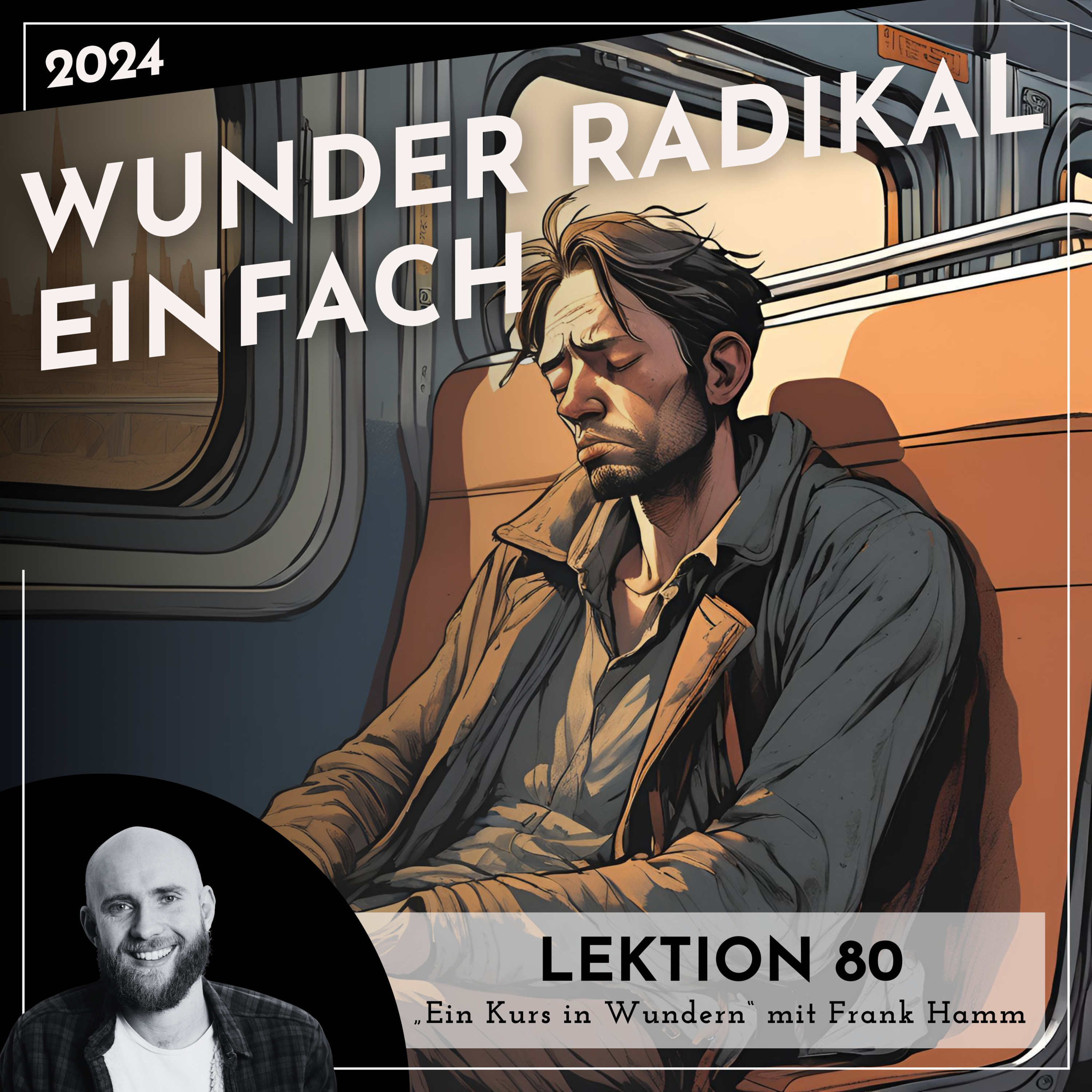 Lektionen 2024 (EKIW) – Weg der Wunder