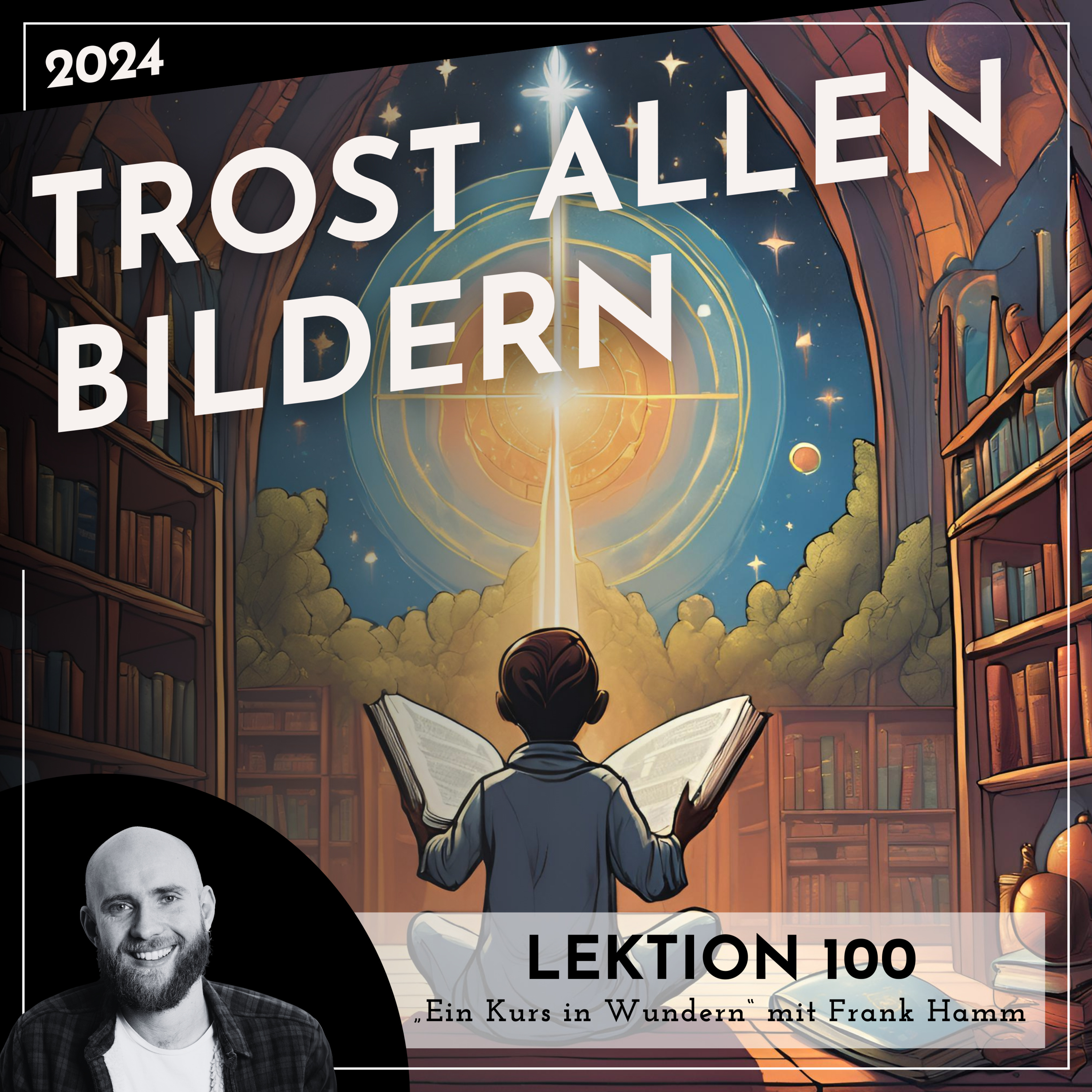 Lektionen 2024 (EKIW) – Weg der Wunder