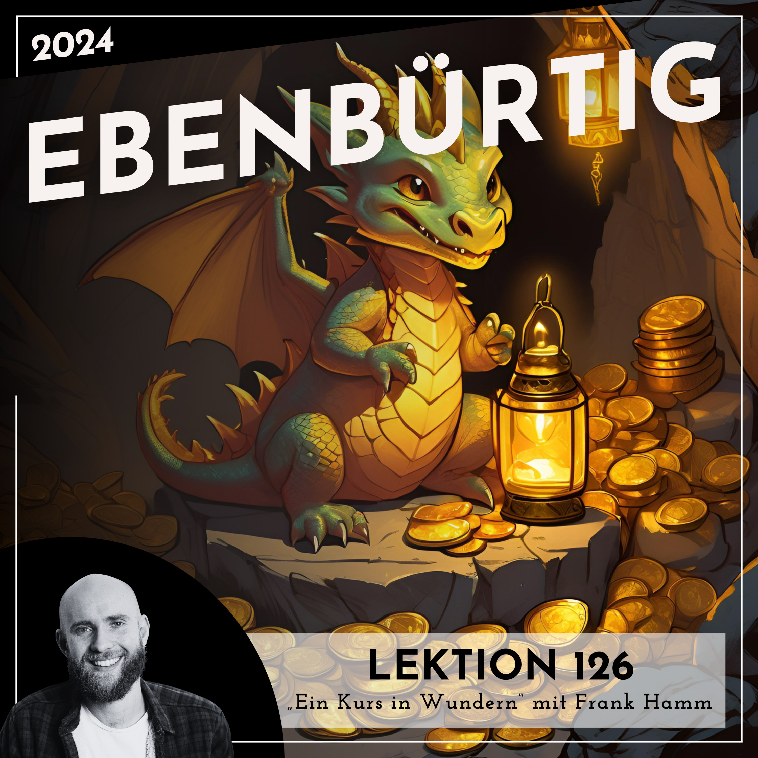 Lektion 126 – Ebenbürtig – Ein Kurs in Wundern mit Frank Hamm episode artwork