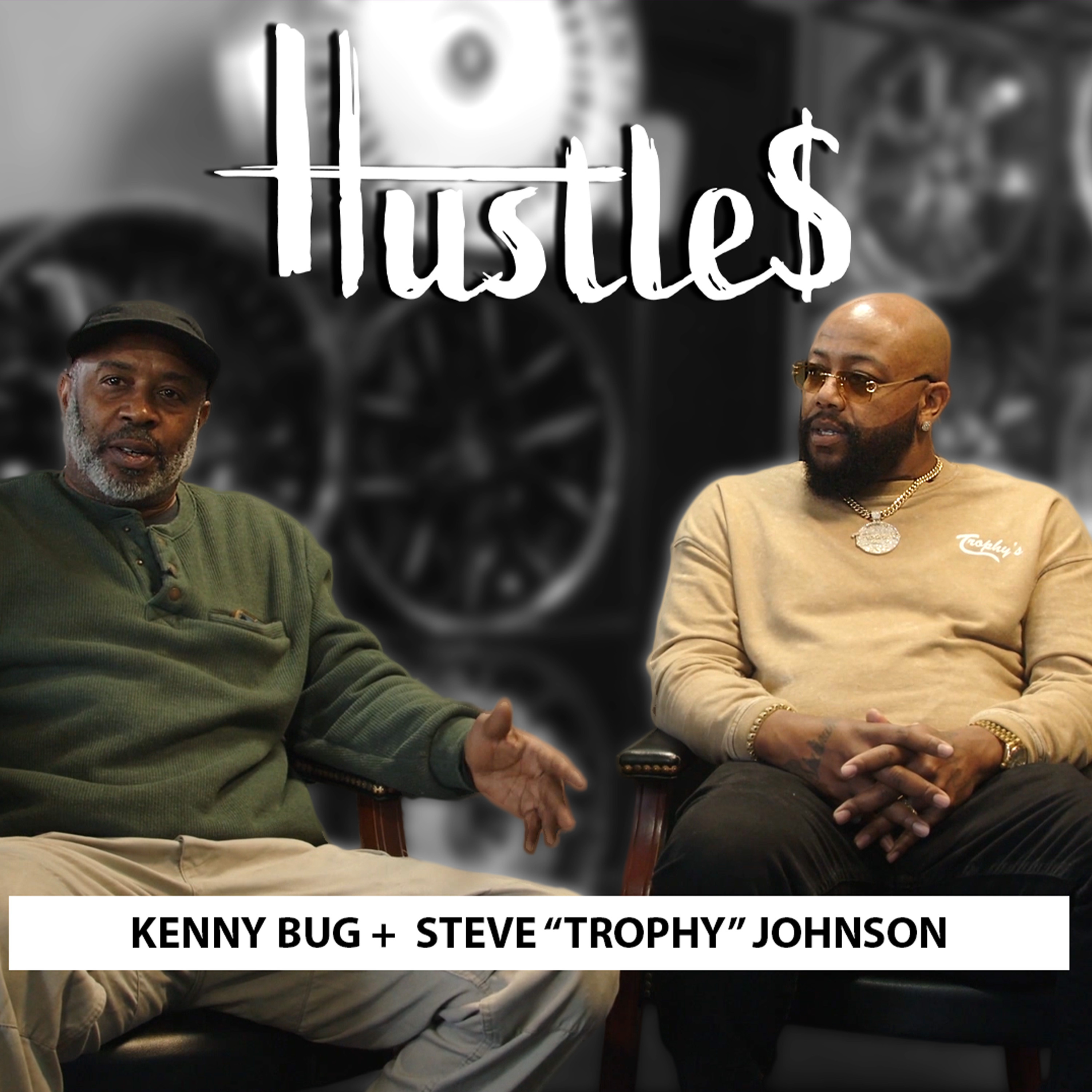 Hustles Podcast hosted by Steve \