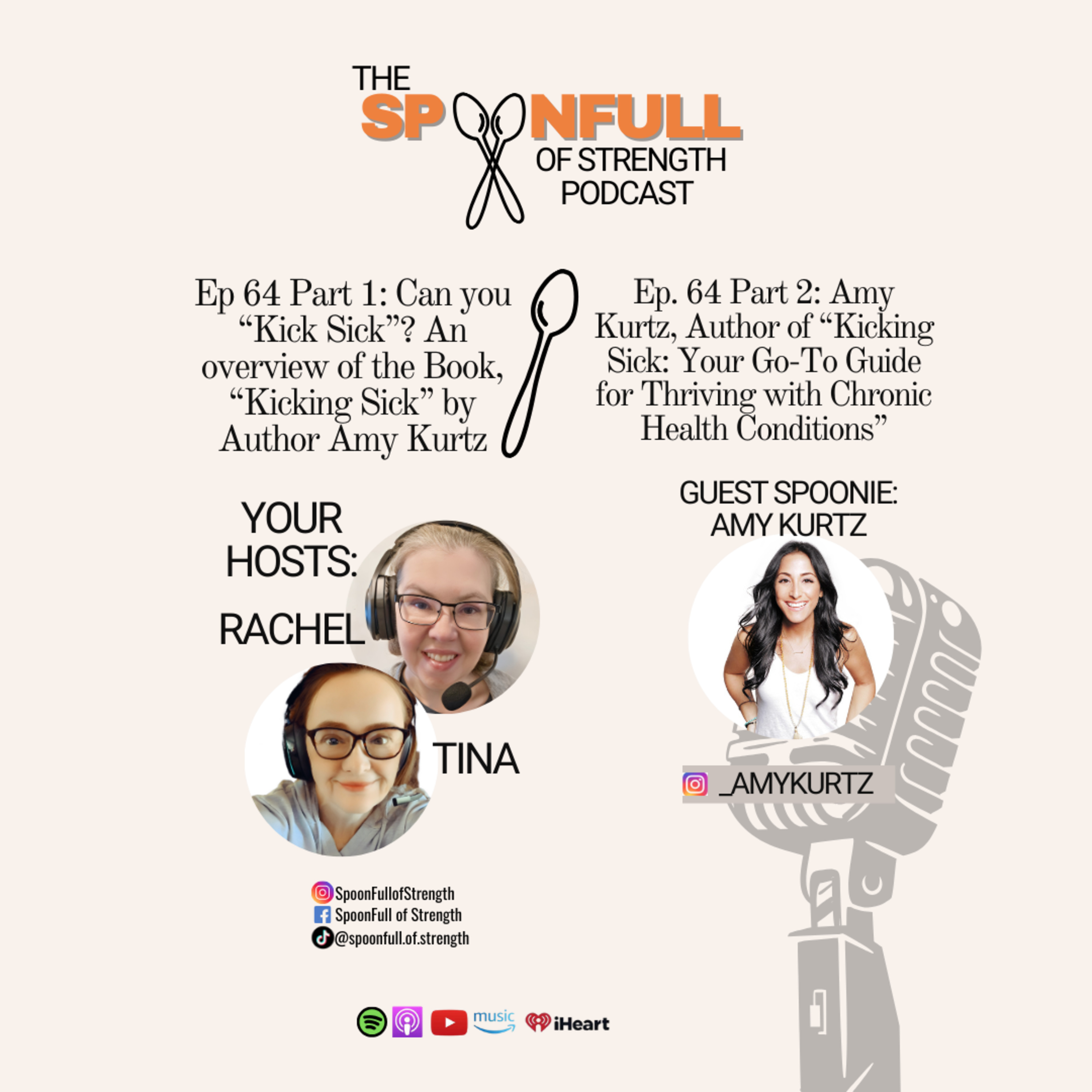 EP 64: Can you "Kick Sick"? With Amy Kurtz, Bestselling Author of Kicking Sick: Your Go-To Guide for Thriving with Chronic Health Conditions episode artwork