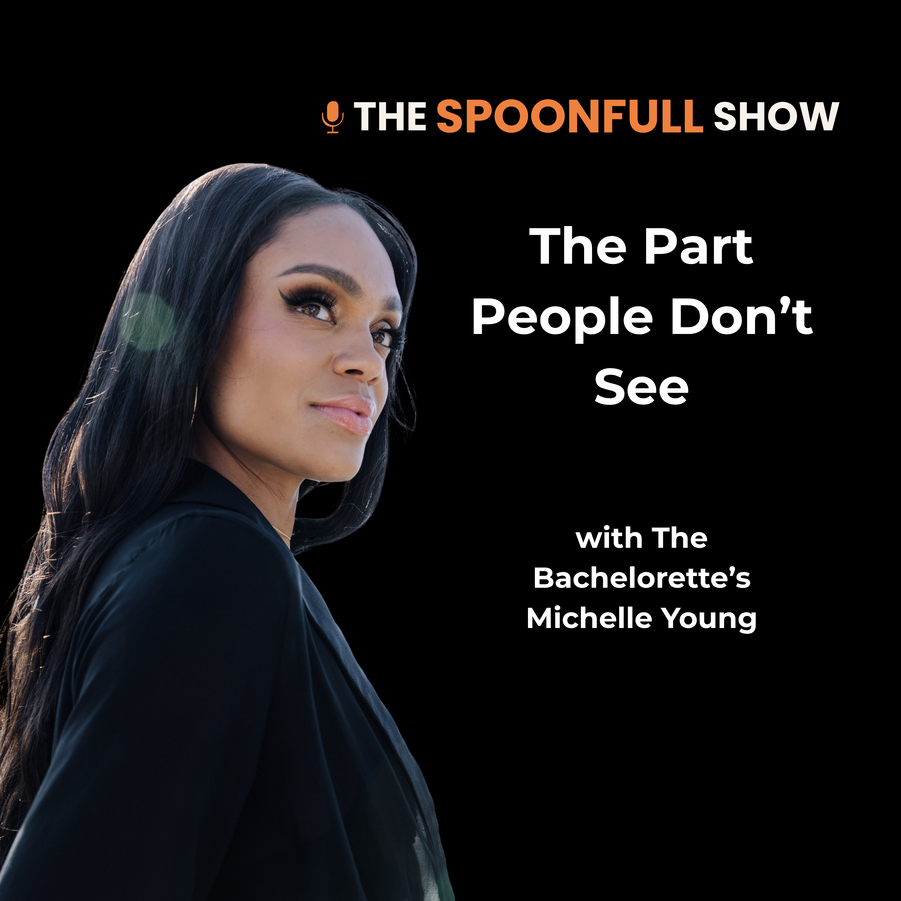 Ep. 91: The Bachelorette’s Michelle Young: The Part People Don’t See episode artwork