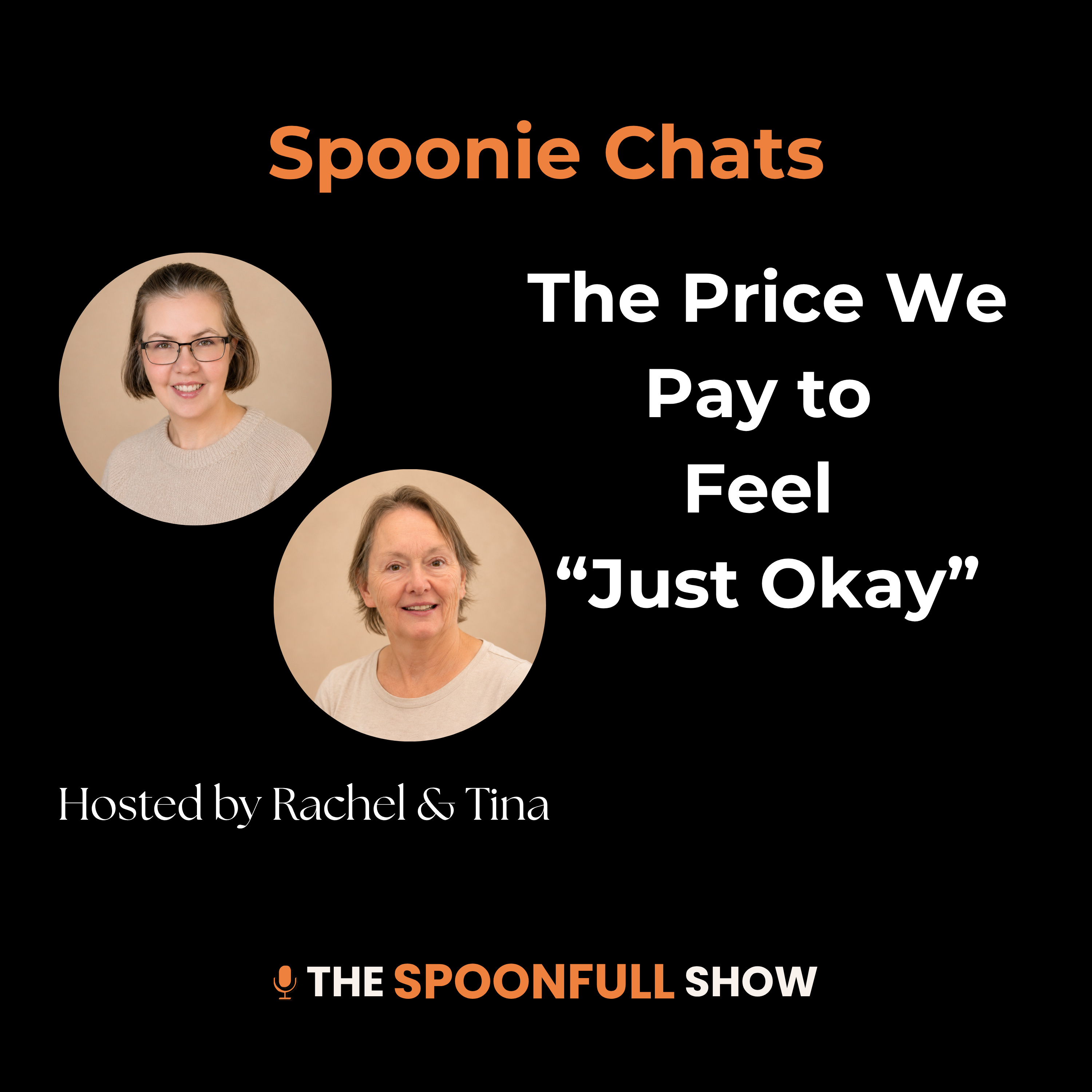 Ep. 96: The Price We Pay to Feel "Just Okay" with Guest Co-Host Tina episode artwork