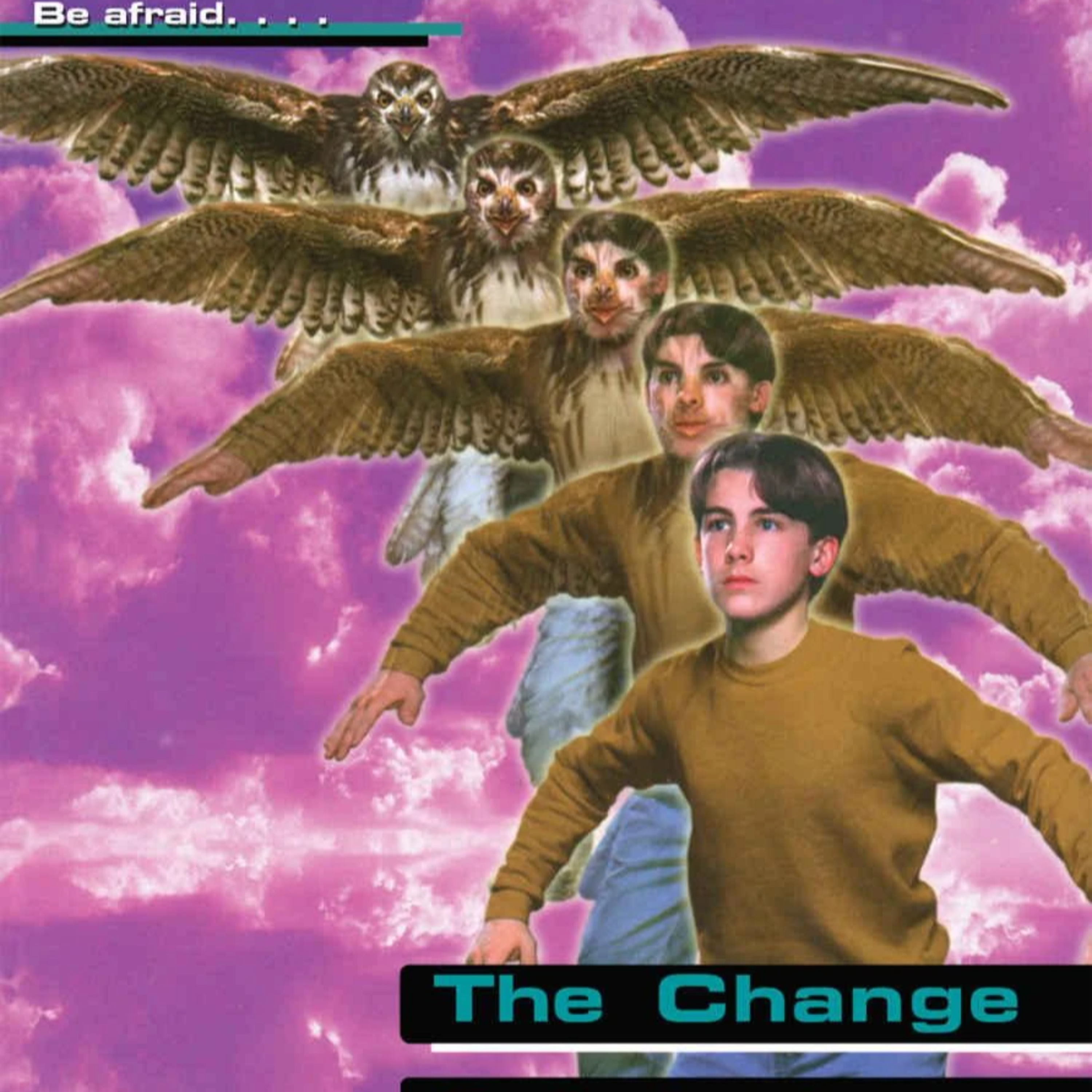 📖S2E12: Book #13 - The Change (Return of the Space God) [ft. Gabriel from "The Hunted") episode artwork