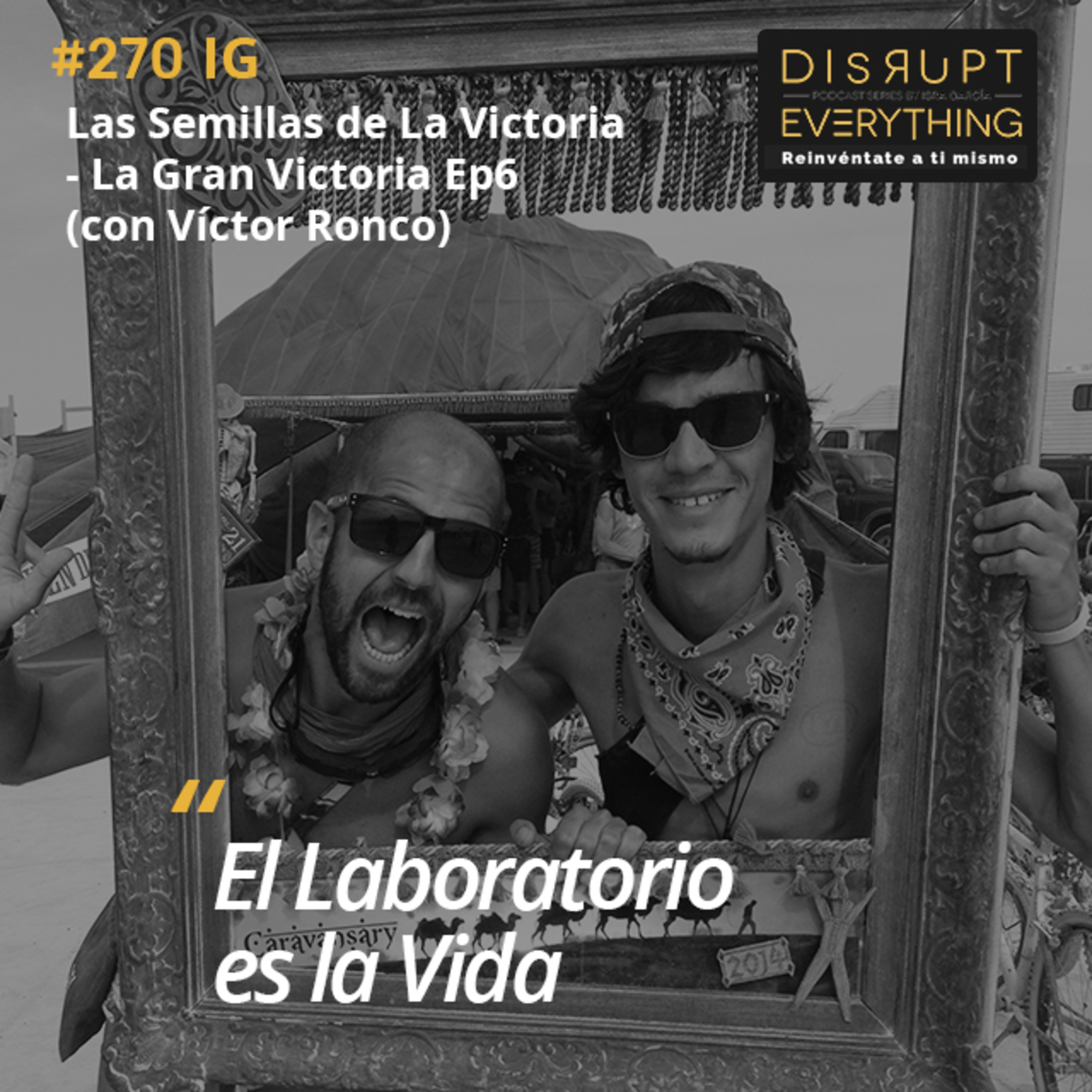 Disrupt Everything podcast - Hackeando el Potencial Humano con Isra García