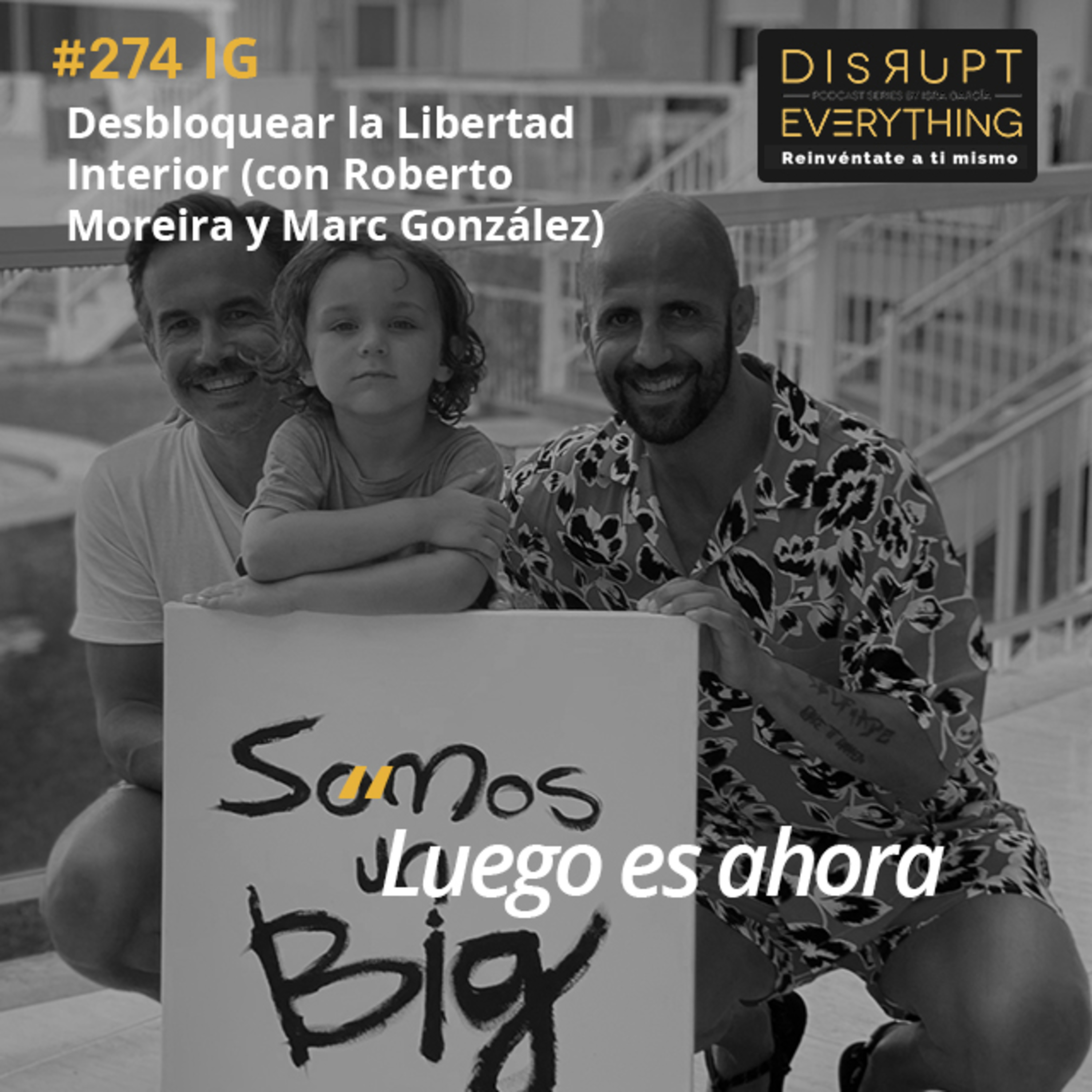 Disrupt Everything podcast - Hackeando el Potencial Humano con Isra García
