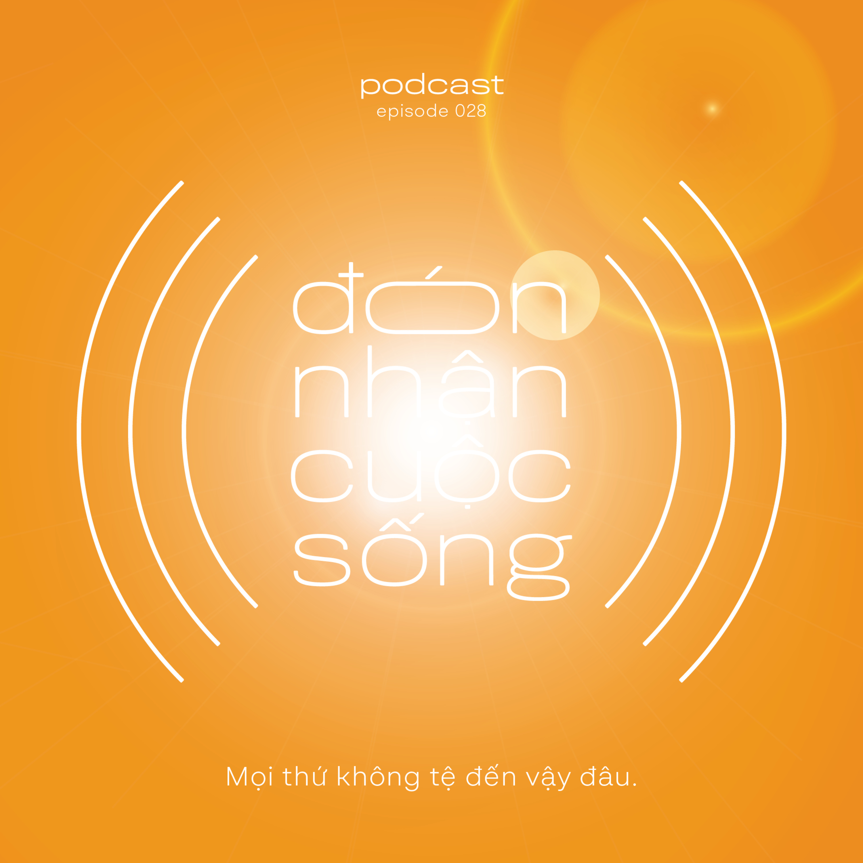 28. Mọi thứ không tệ đến vậy đâu. episode artwork