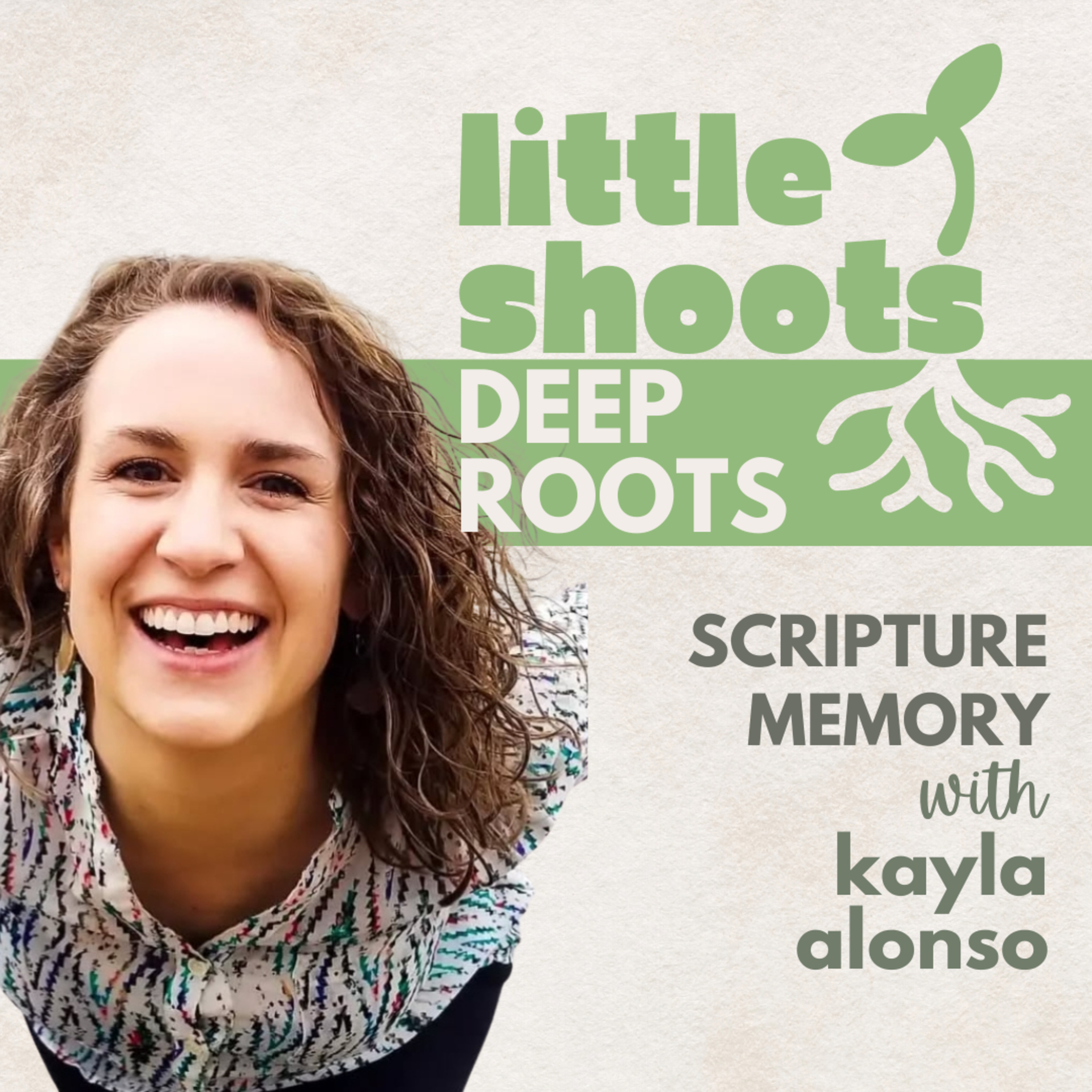 Little Shoots, Deep Roots
