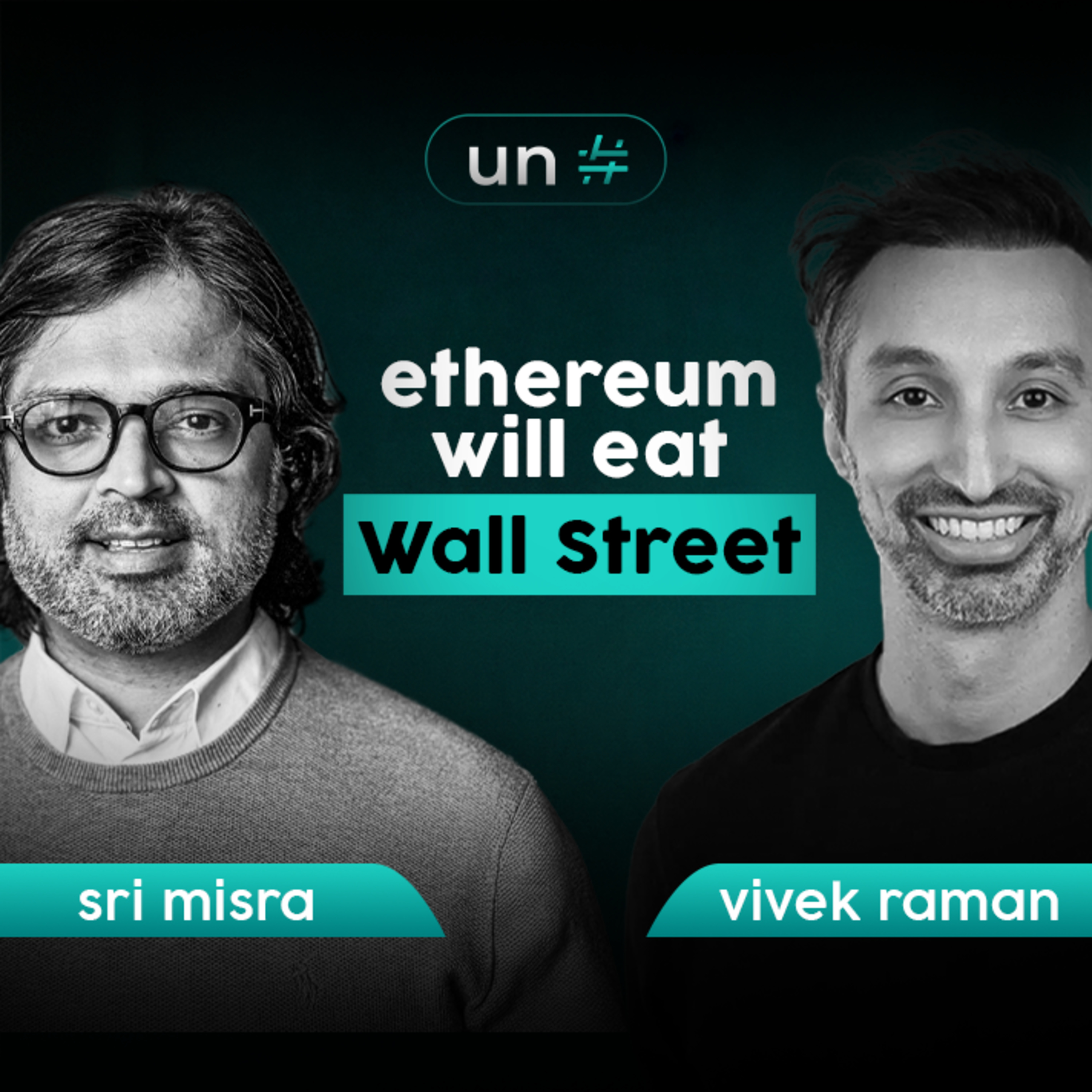 Vivek Raman (Etherealize) on Bringing Wall Street's $16 Trillion Mortgage Market to Ethereum episode artwork
