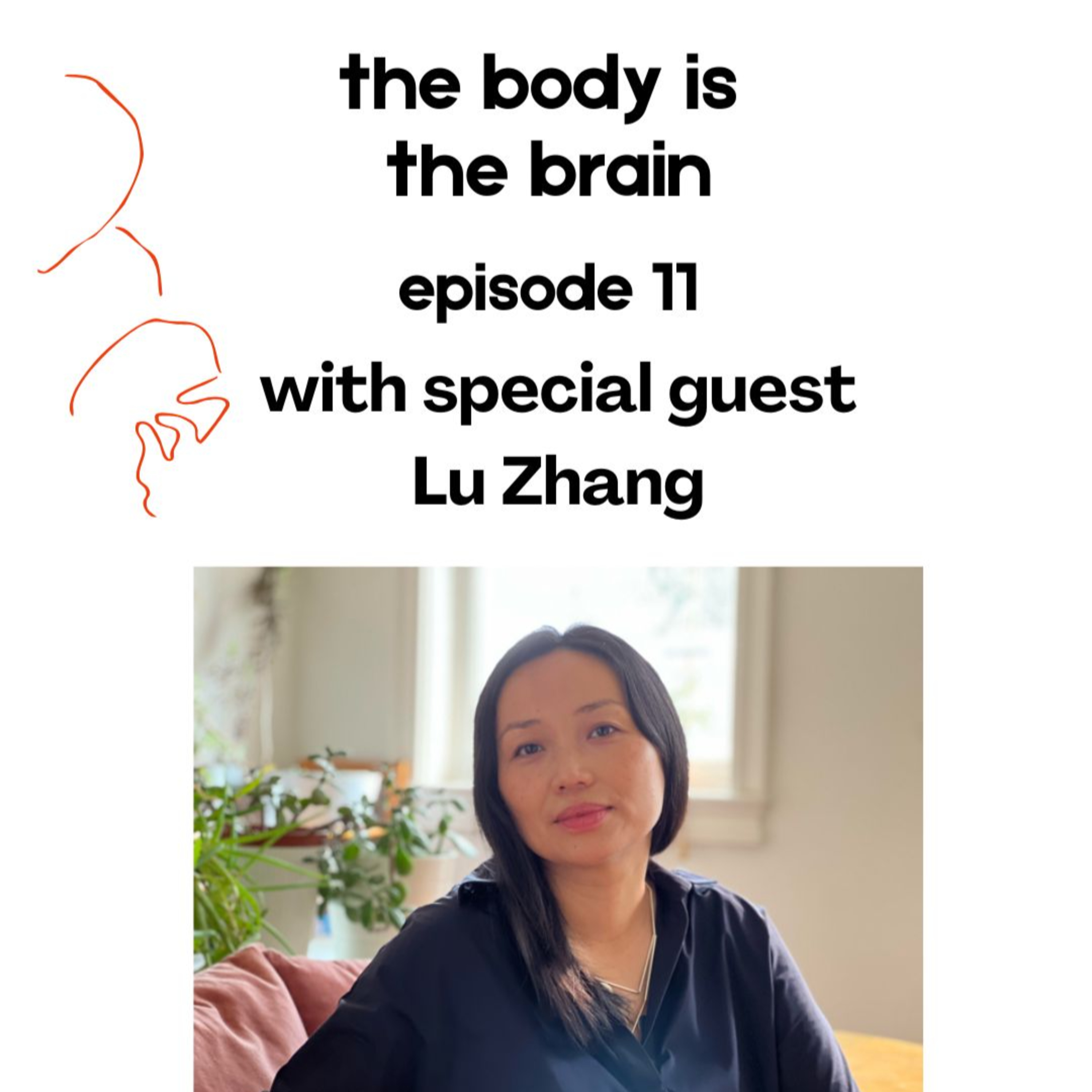 Episode 11: Lu Zhang