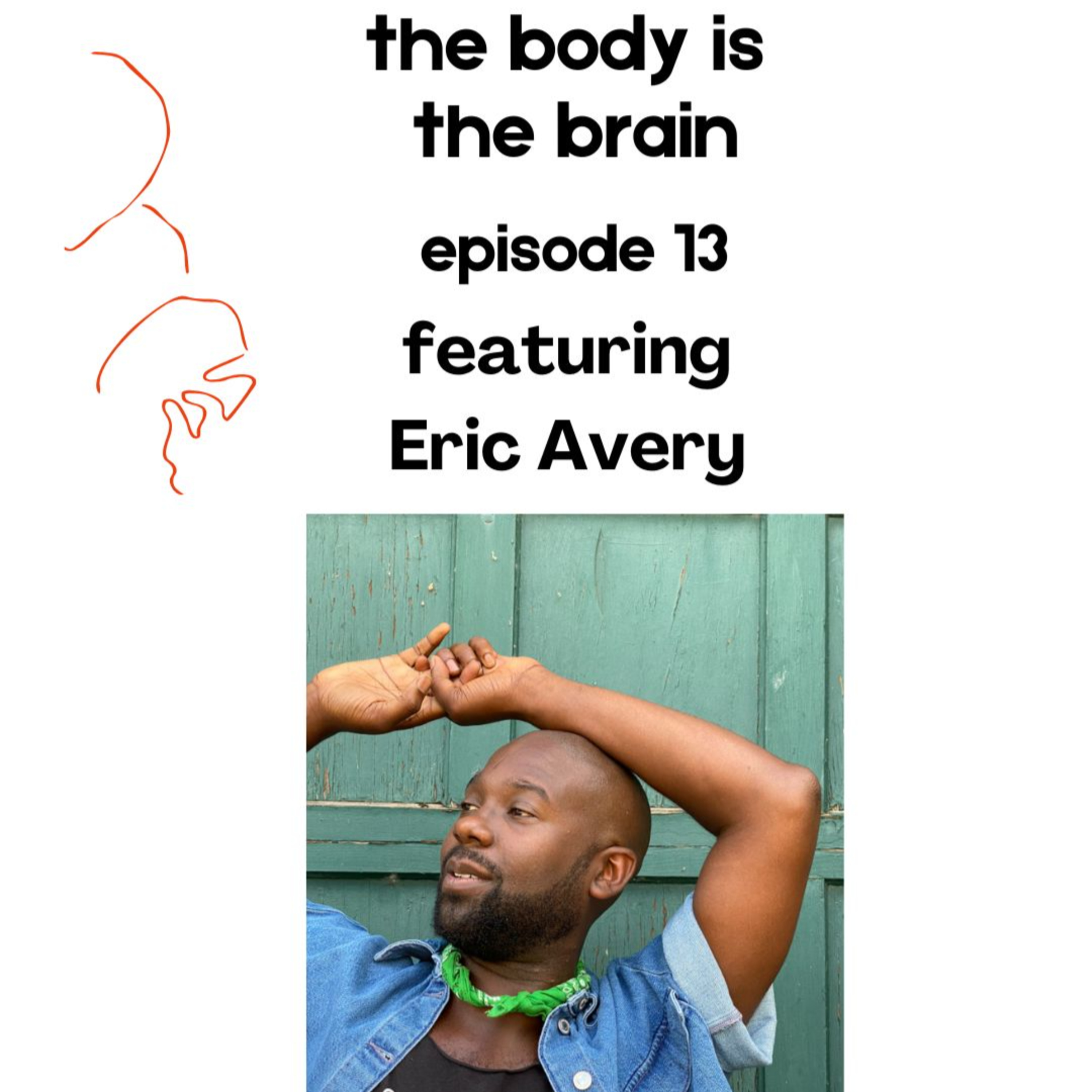 Episode 13: Eric Avery