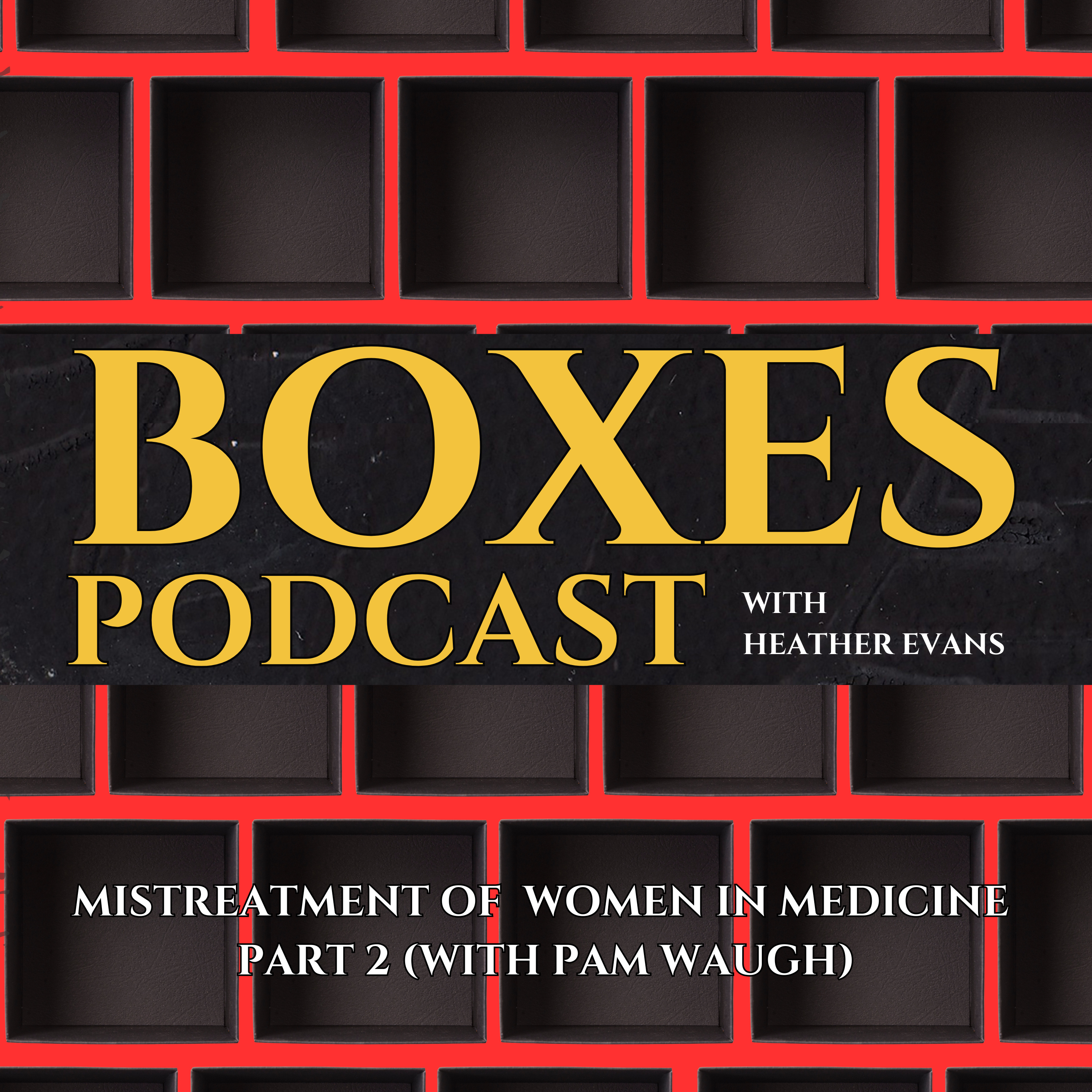 Boxes Podcast