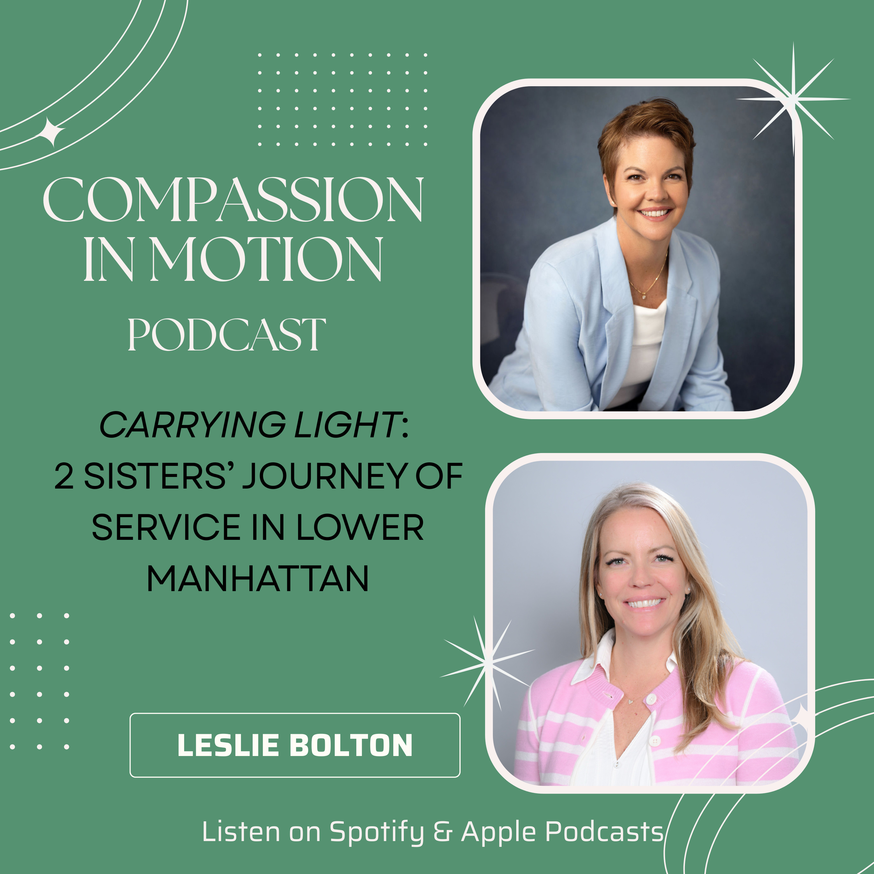 Carrying Light: Two Sisters’ Journey of Service in Lower Manhattan episode artwork