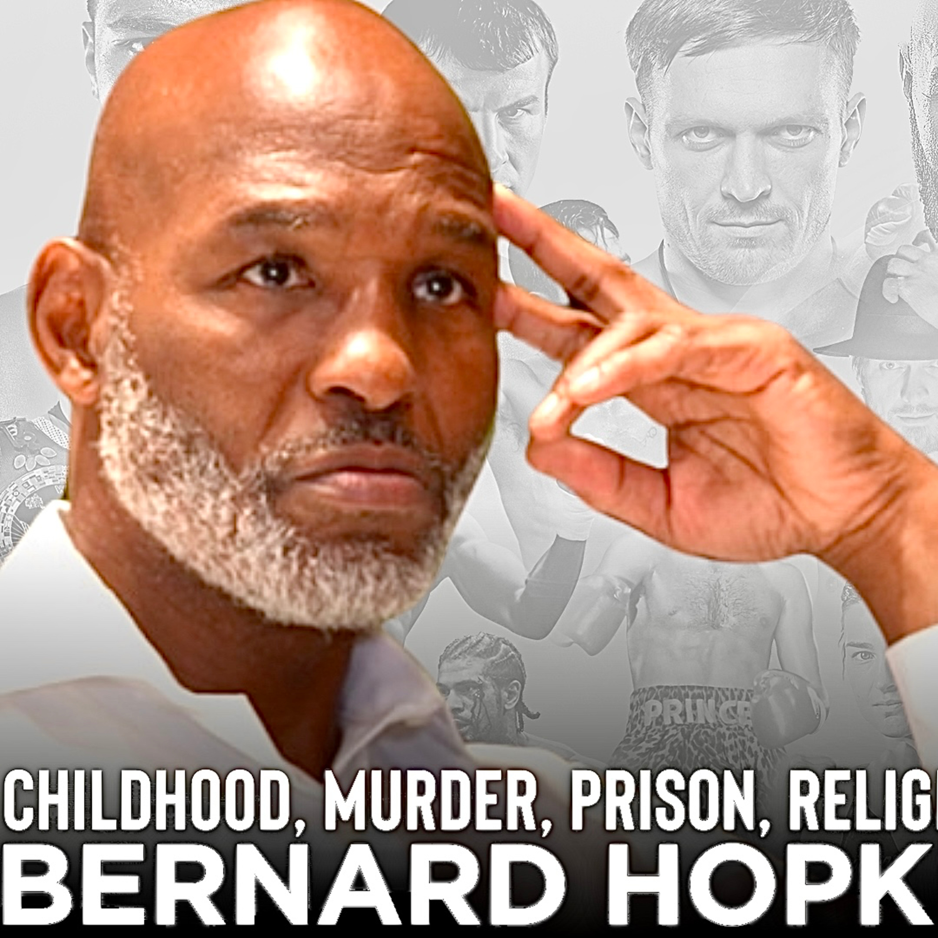 Bernard Hopkins (Boxing Kings - The Untold Story) EP1 episode artwork