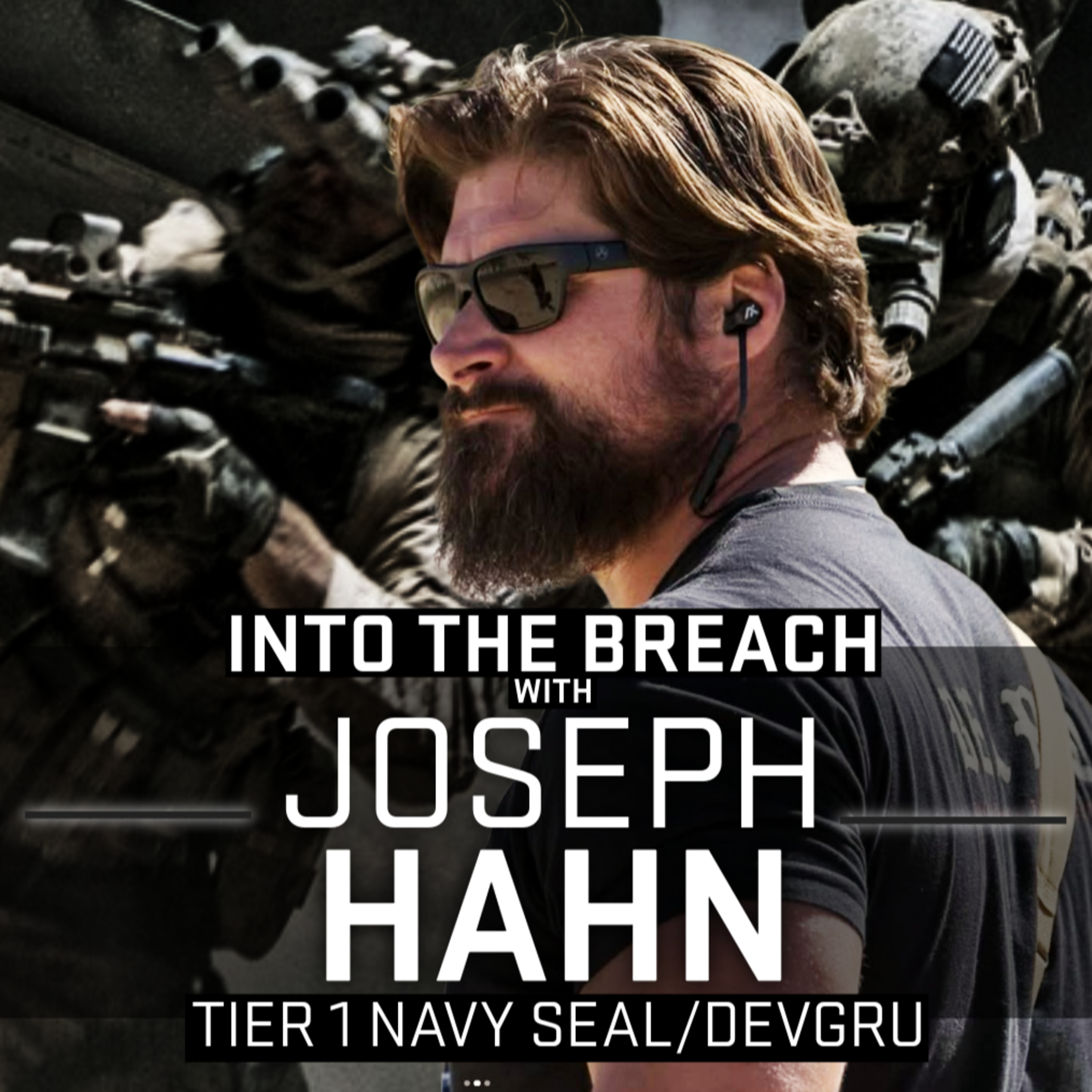 Foster Homes to Tier 1 Navy SEAL | Joseph Hahn | Ep 8  episode artwork