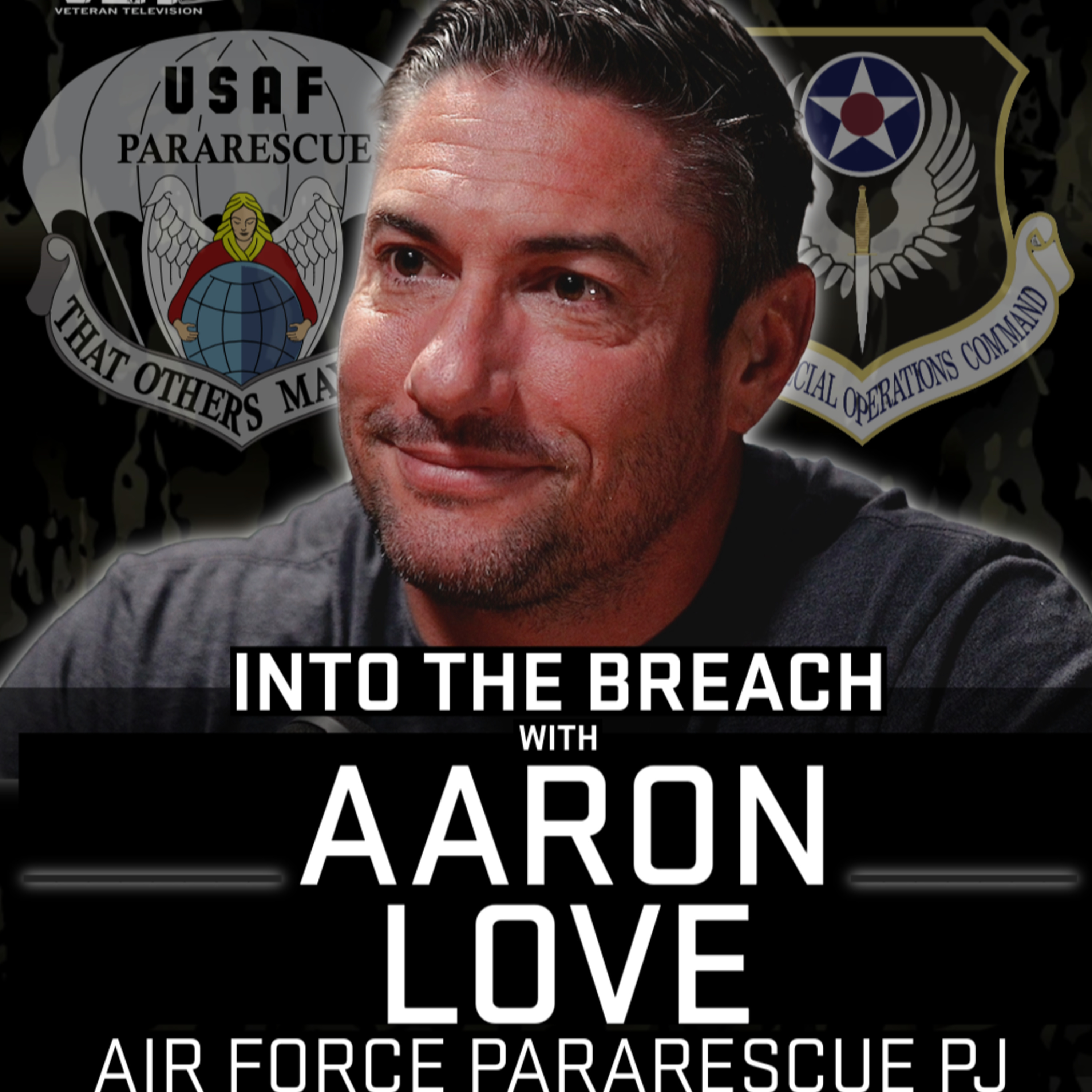 Air Force Pararescue's Brutal Training Pipeline | Aaron Love episode artwork