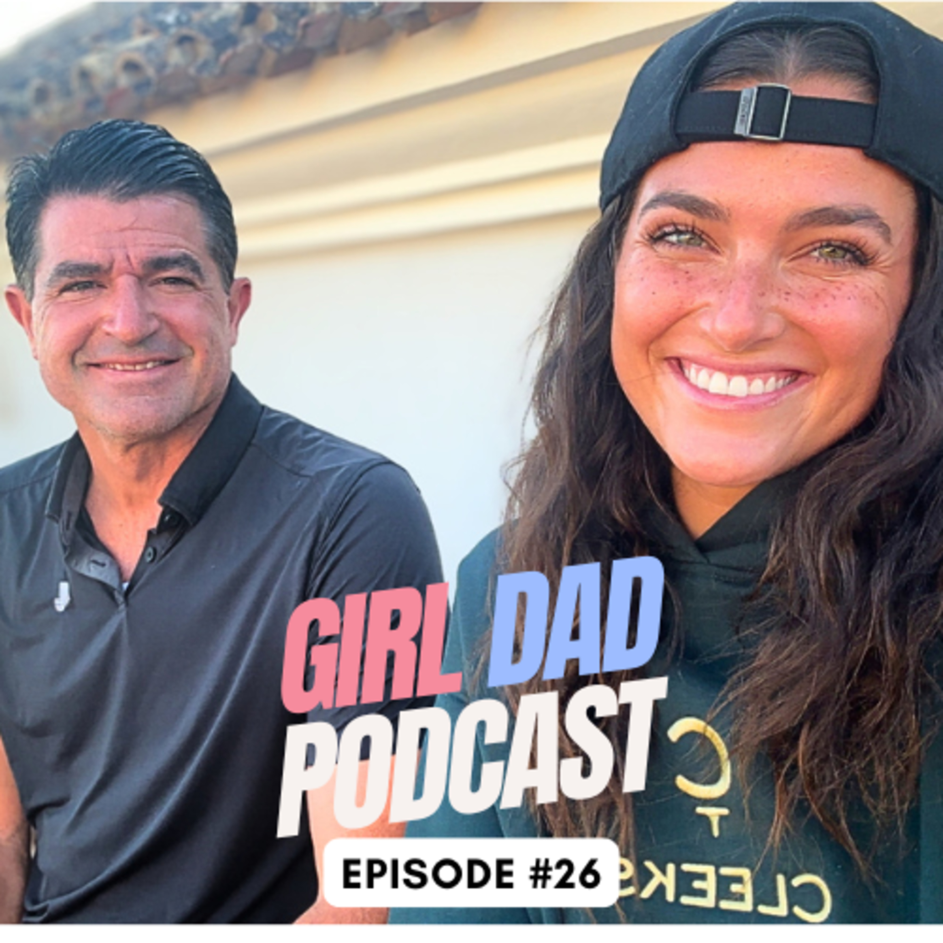 Girl Dad Podcast with Scott O\'Neil