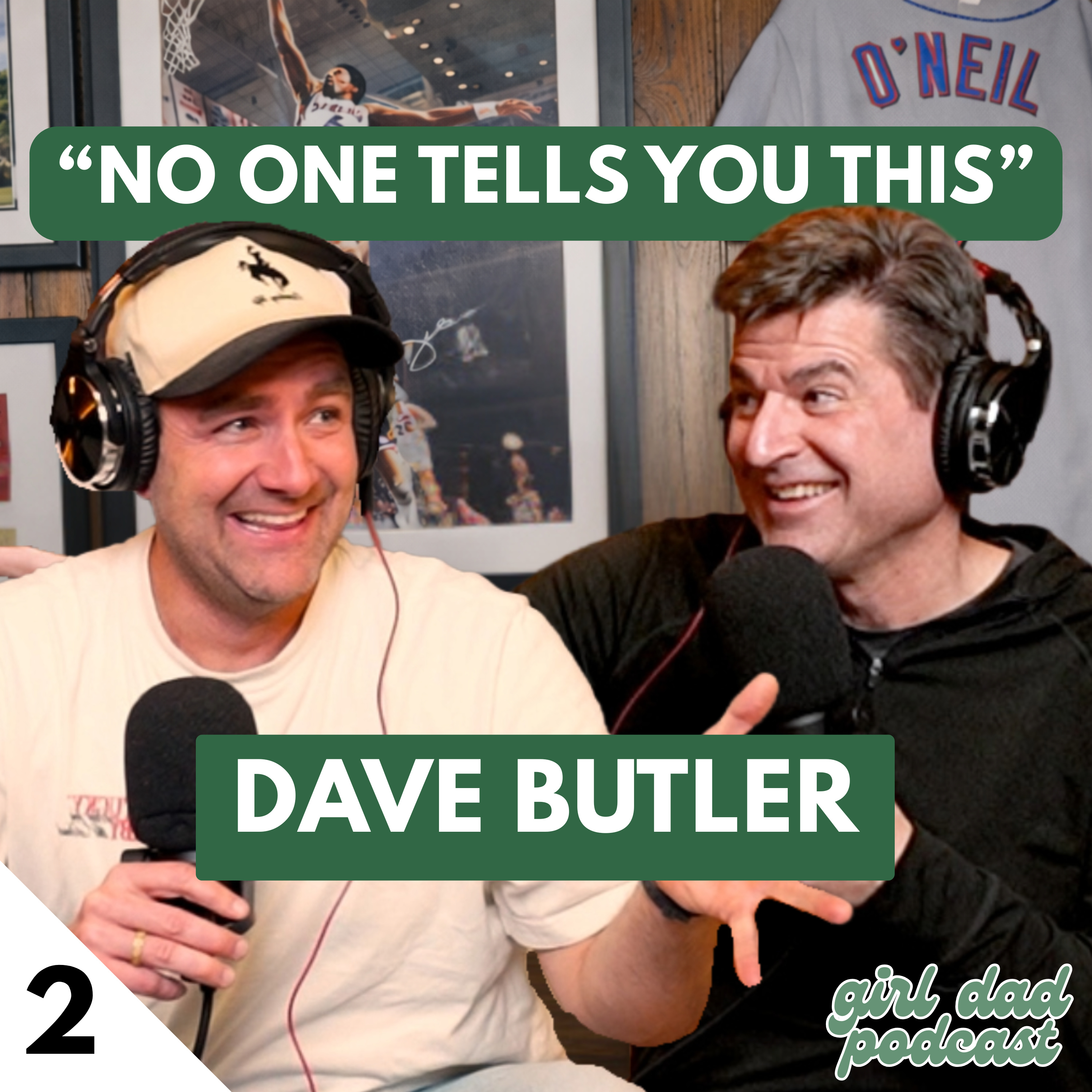 What No One Tells You About Being a Girl Dad (ft. Dave Butler) episode artwork