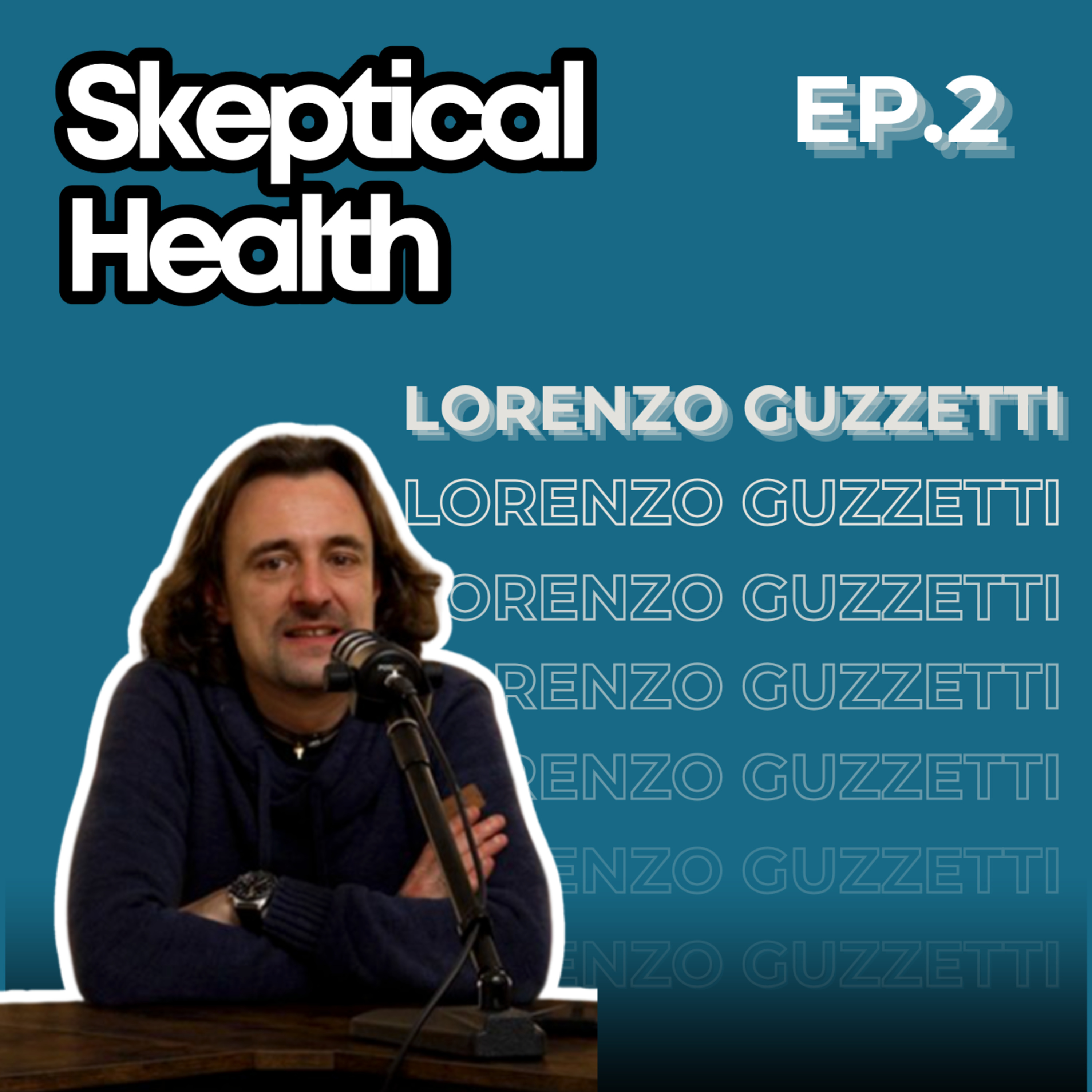 EP.2 - Leadership e Innovazione nel Terzo Settore (Socio)sanitario - con Lorenzo Guzzetti episode artwork
