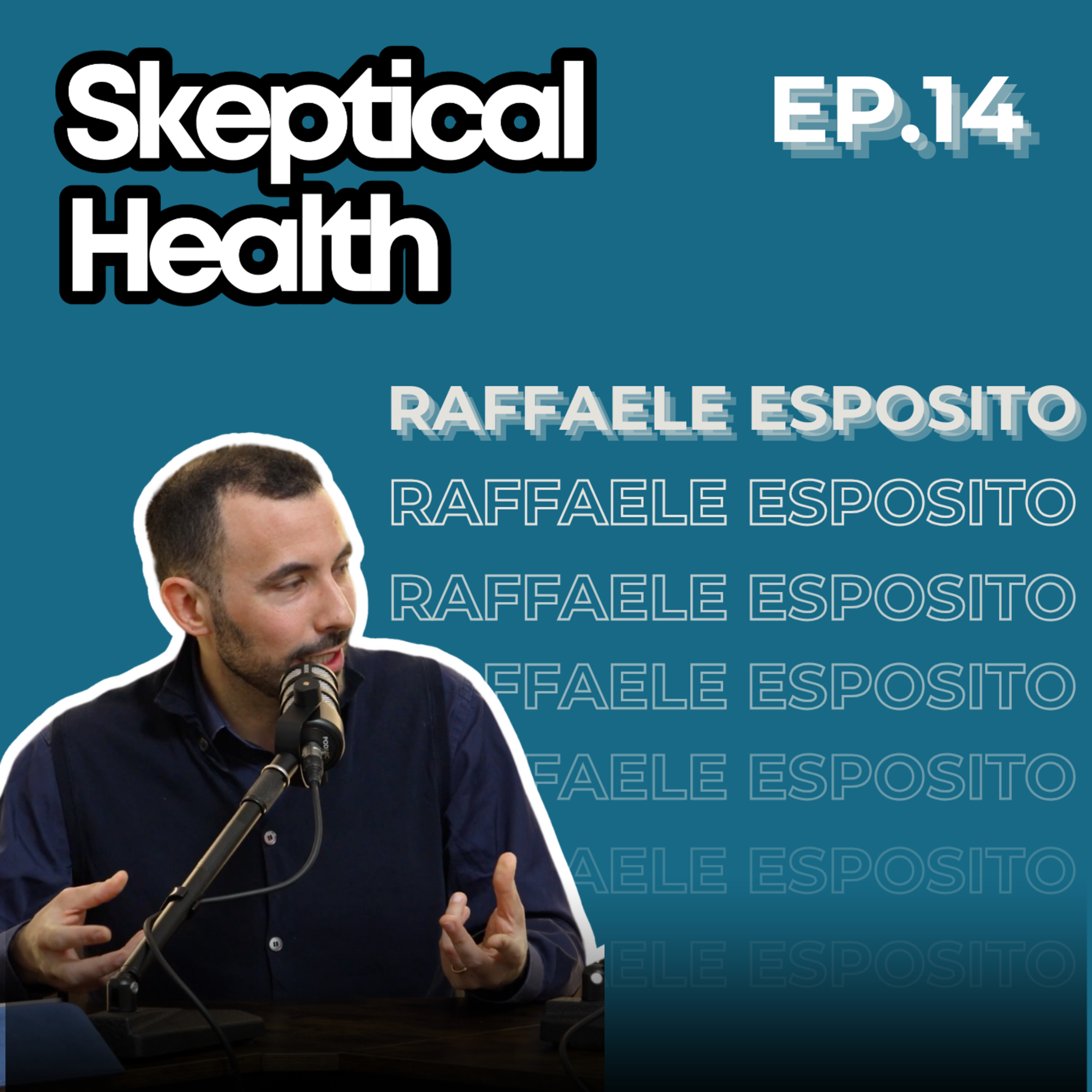 EP.14 - Il Medico Manager: conoscere il Micro per governare il Macro - con Raffaele Esposito episode artwork
