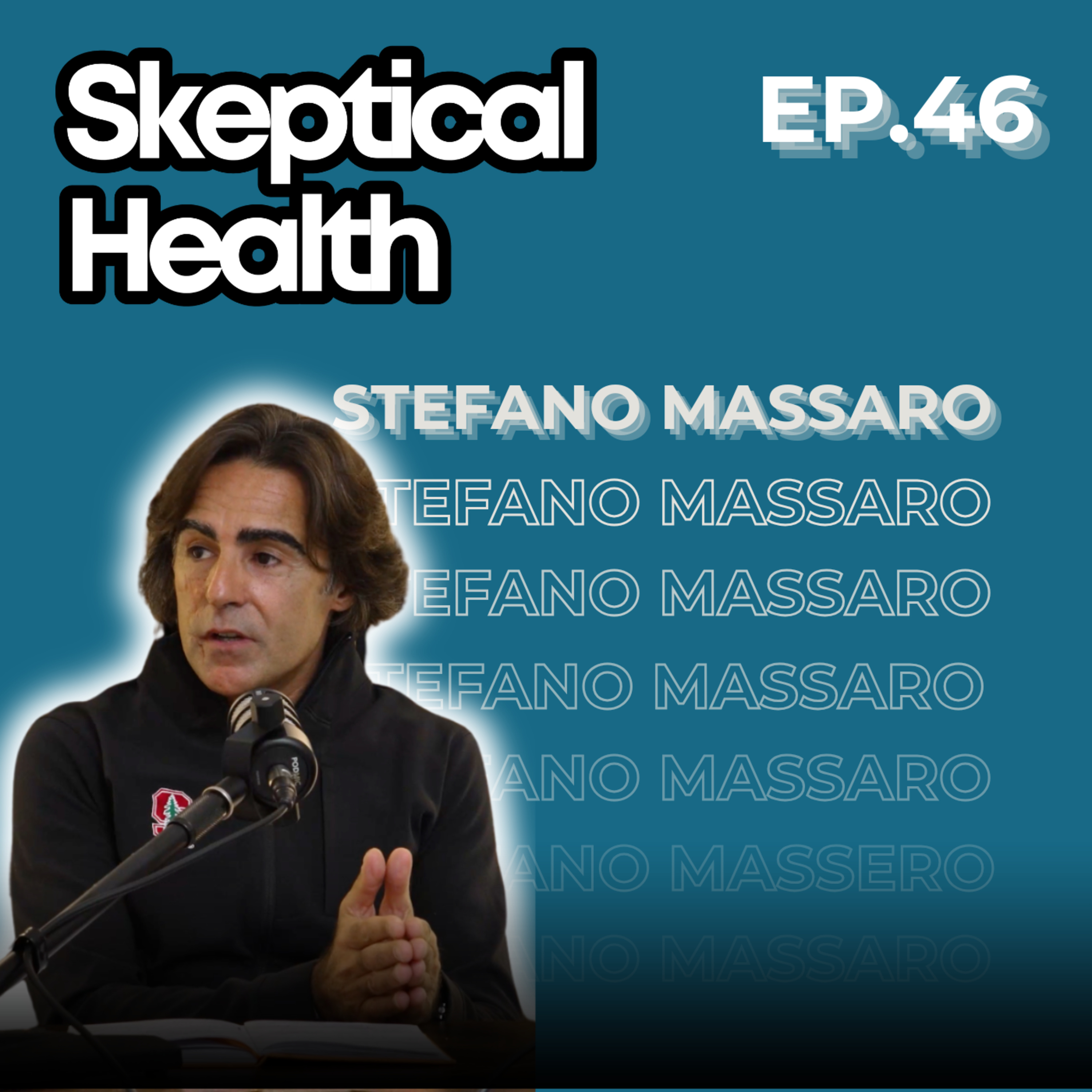 EP.46 - Occupiamoci della Nostra Salute. Perché non lo Farà Nessun Altro - con Stefano Massaro