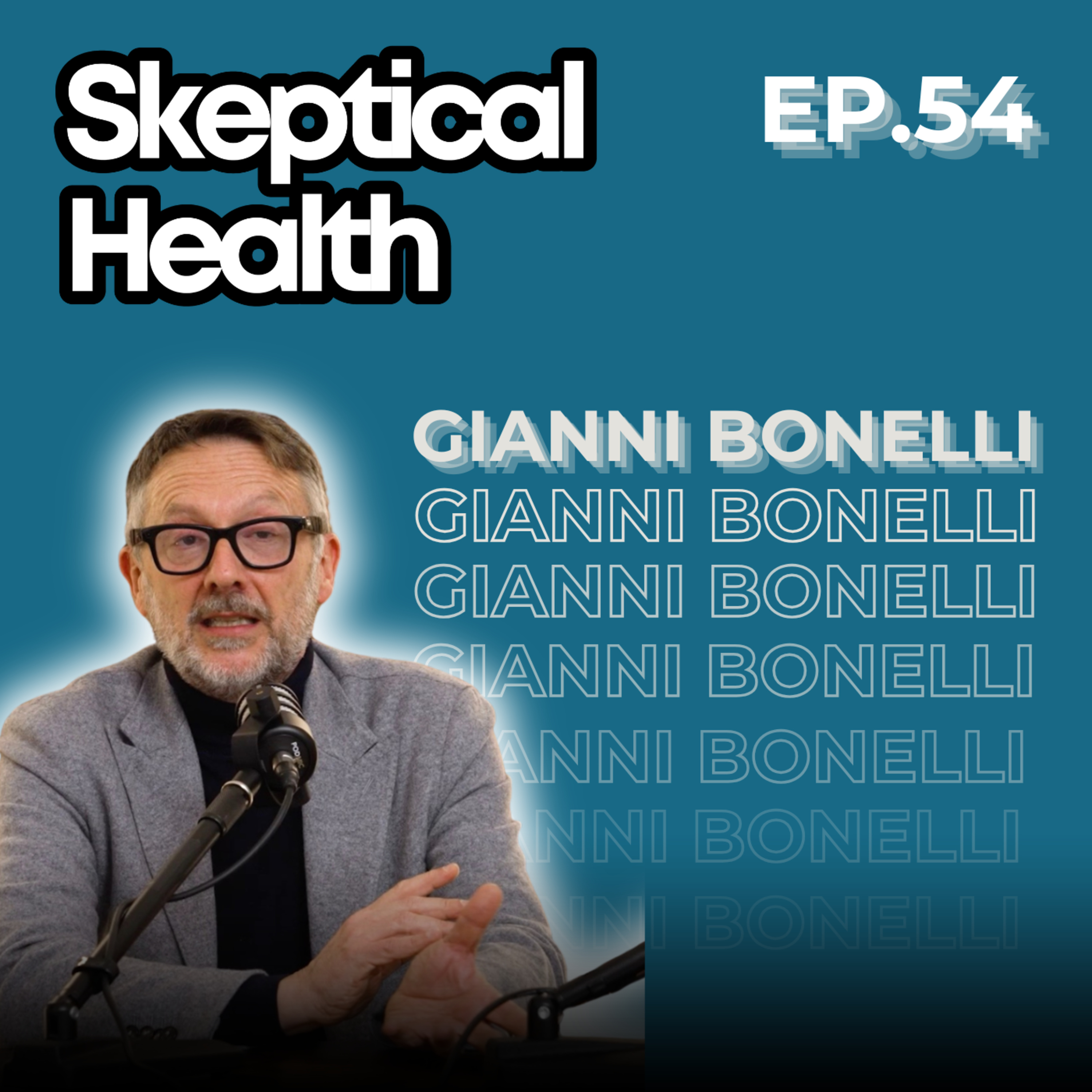 EP.54 - Dall'IRCCS al Mondo: Quando l'Innovazione della Ricerca Parla Italiano - con Gianni Bonelli
