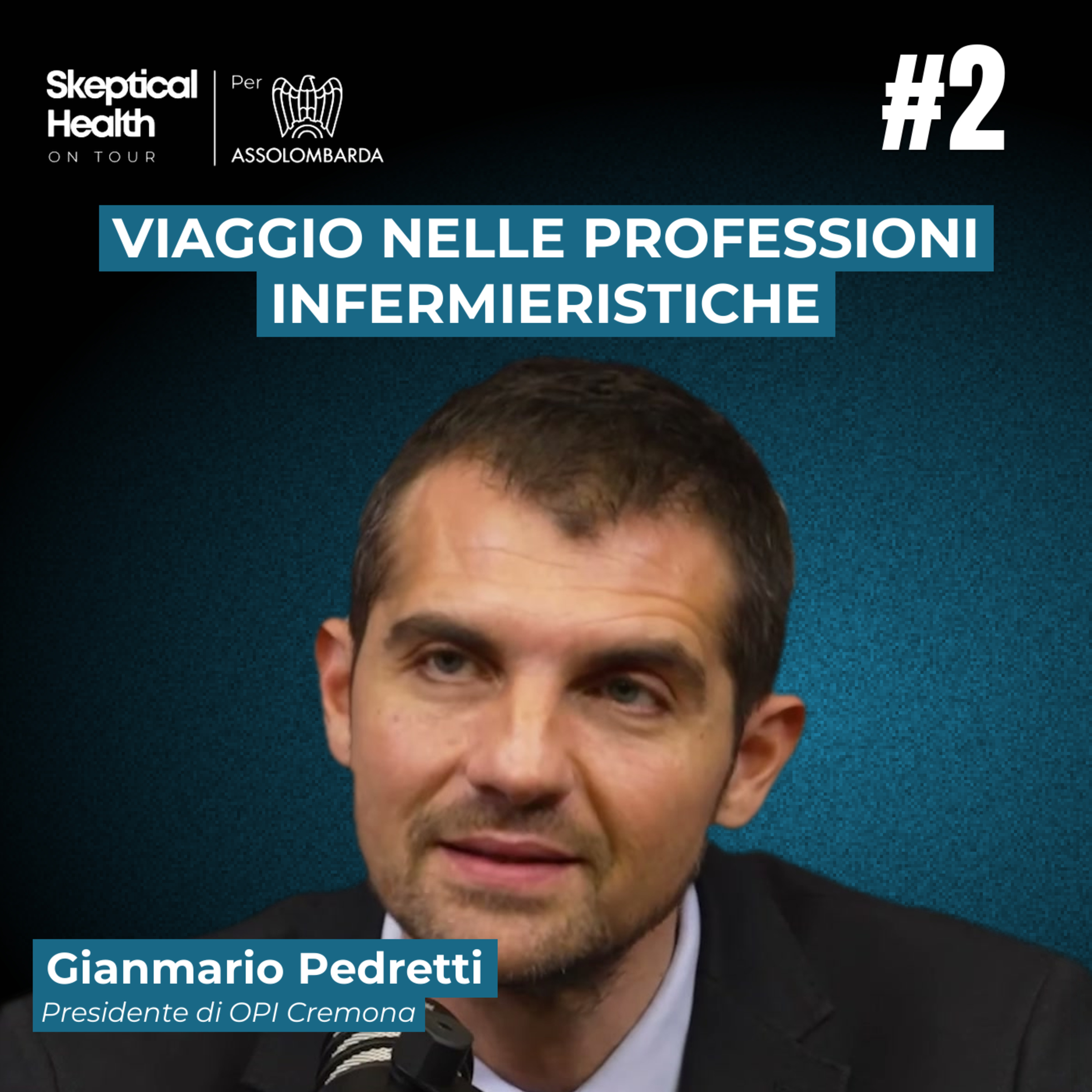 #2 Assolombarda Prof. Inf. | L'Ordine Infermieristico Non è un Sindacato - con Gianmario Pedretti