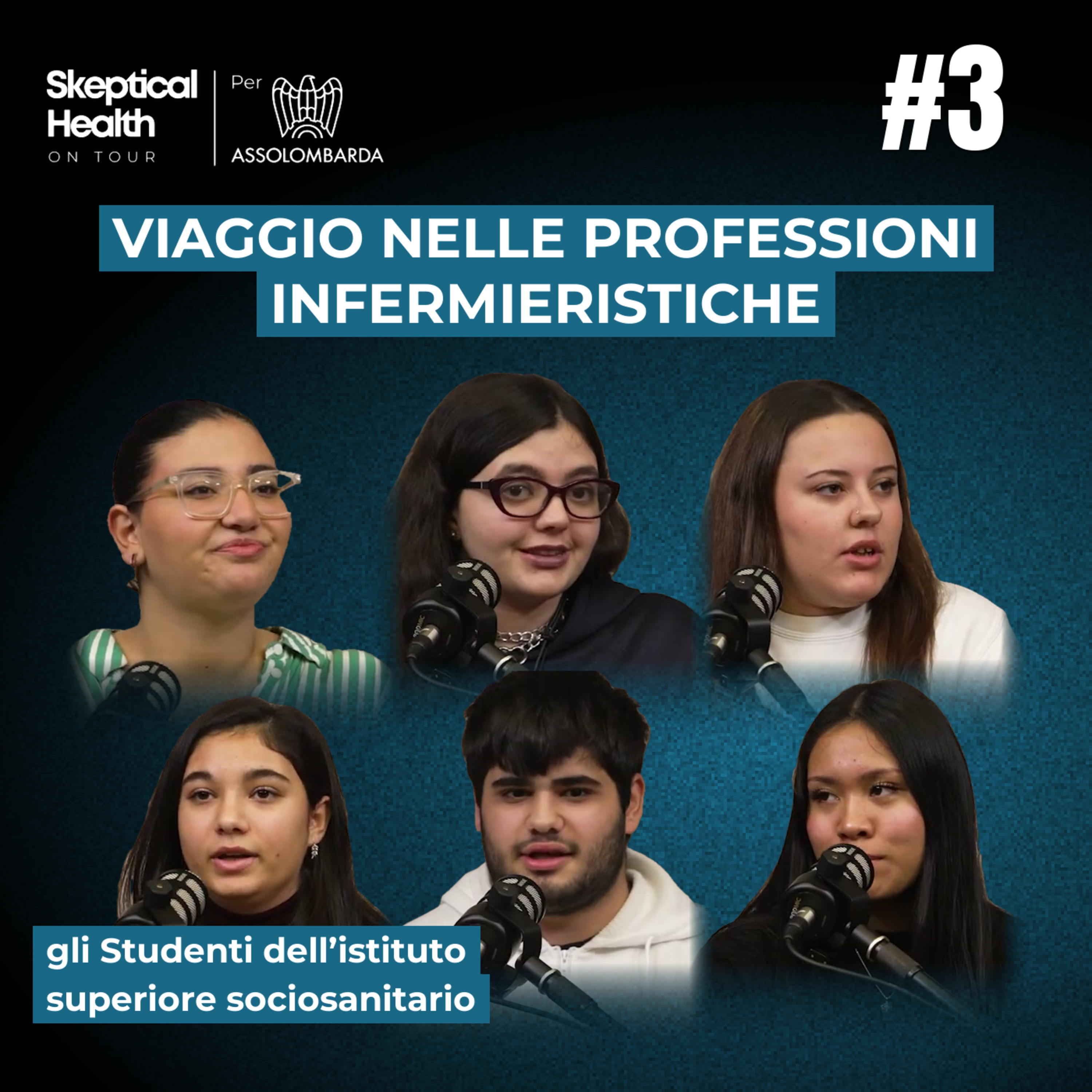 #3 Assolombarda Prof. Inf. | Chi È e cosa Fa l'Infermiere? - con 6 Studenti di Sociosanitario