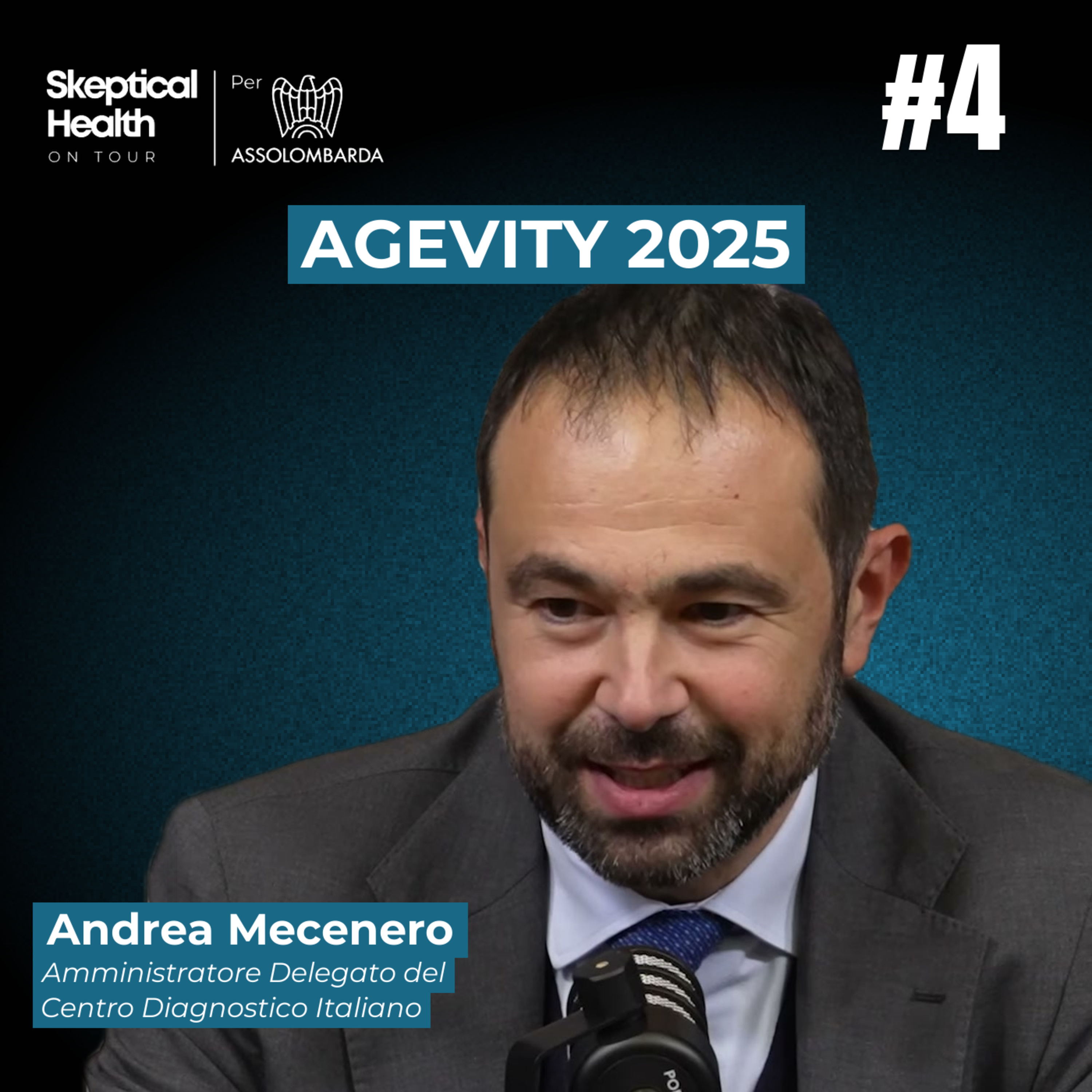 #4 Assolombarda Agevity 2025 | Le Prestazioni Sanitarie Mutano col Territorio? - con Andrea Mecenero