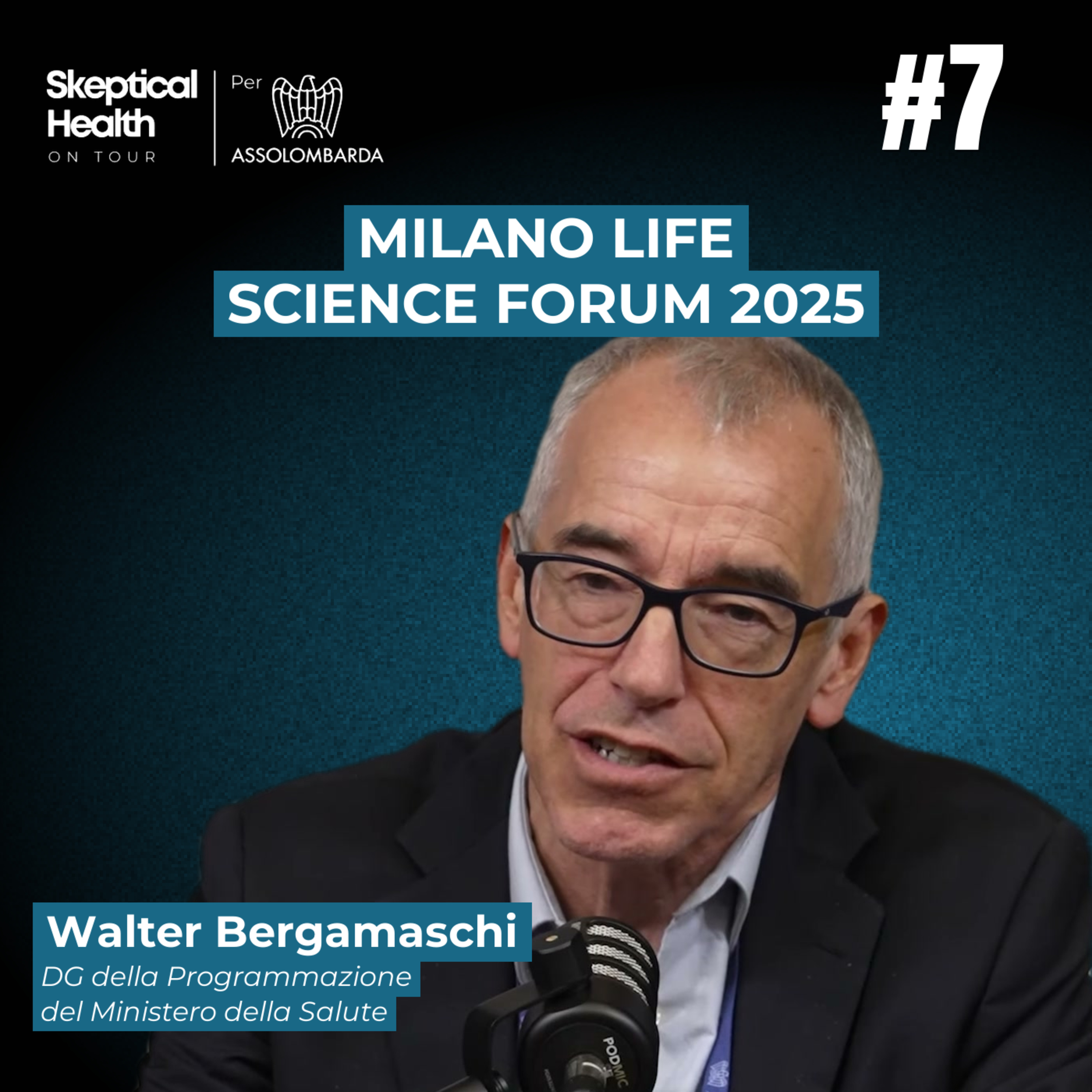 #7 Assolombarda MLSF 2025 | Come il Ministero della Salute Misura il Valore - con Walter Bergamaschi