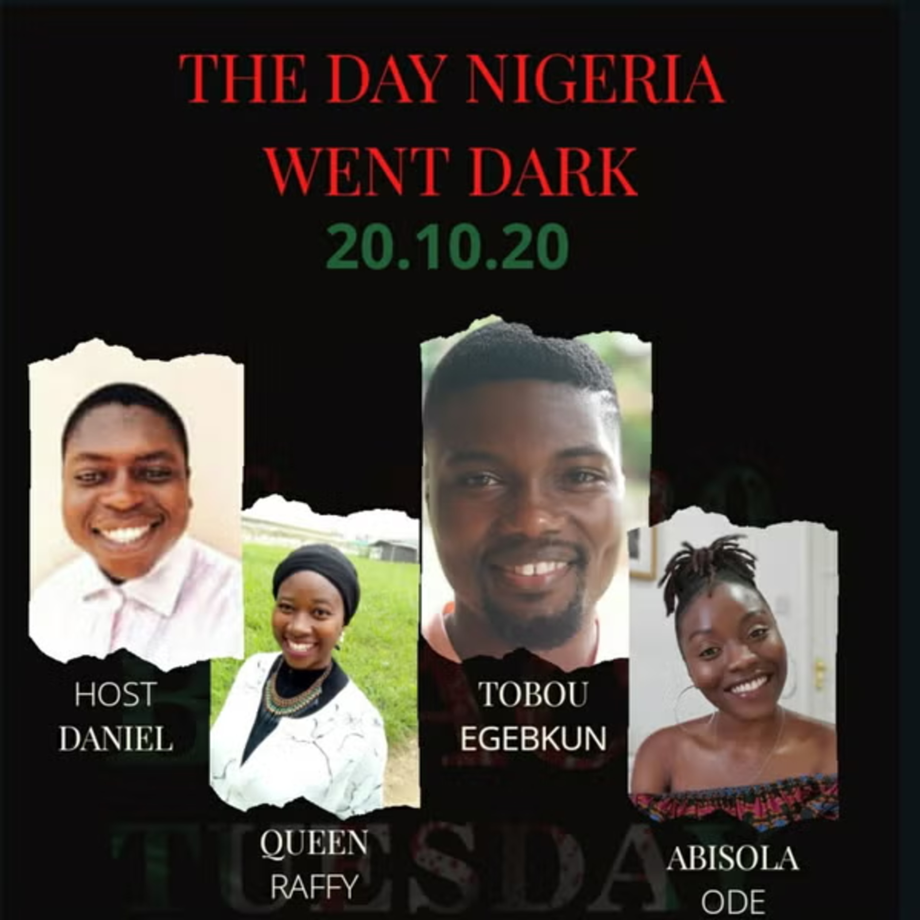 V023 - THE NIGHT NIGERIA WENT DARK || 20.10.20