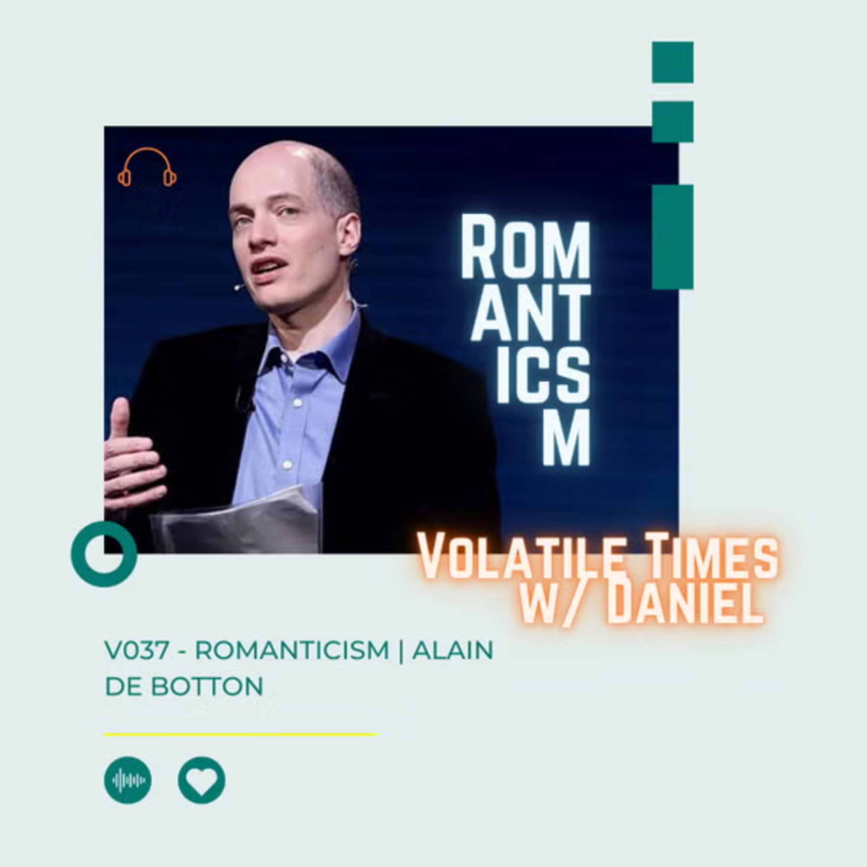 V038 | Romanticism | Alain De Botton