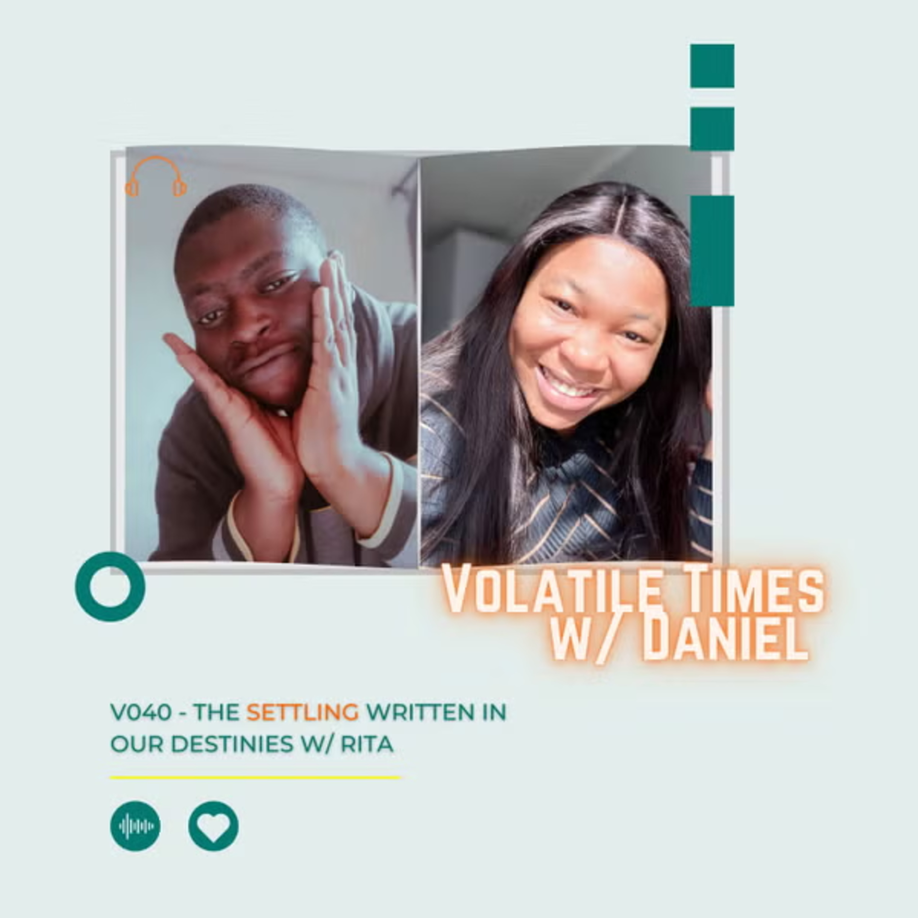 V040 | The Settling Written In Our Destinies 