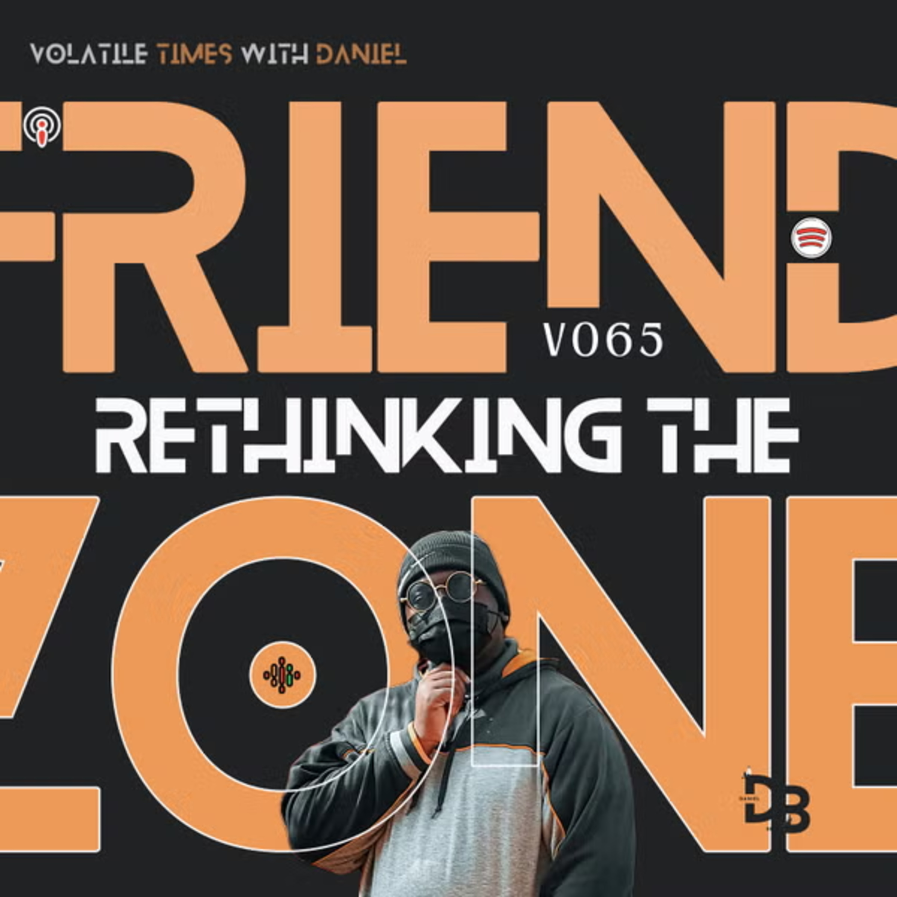 V065 | Rethinking The Friend Zone